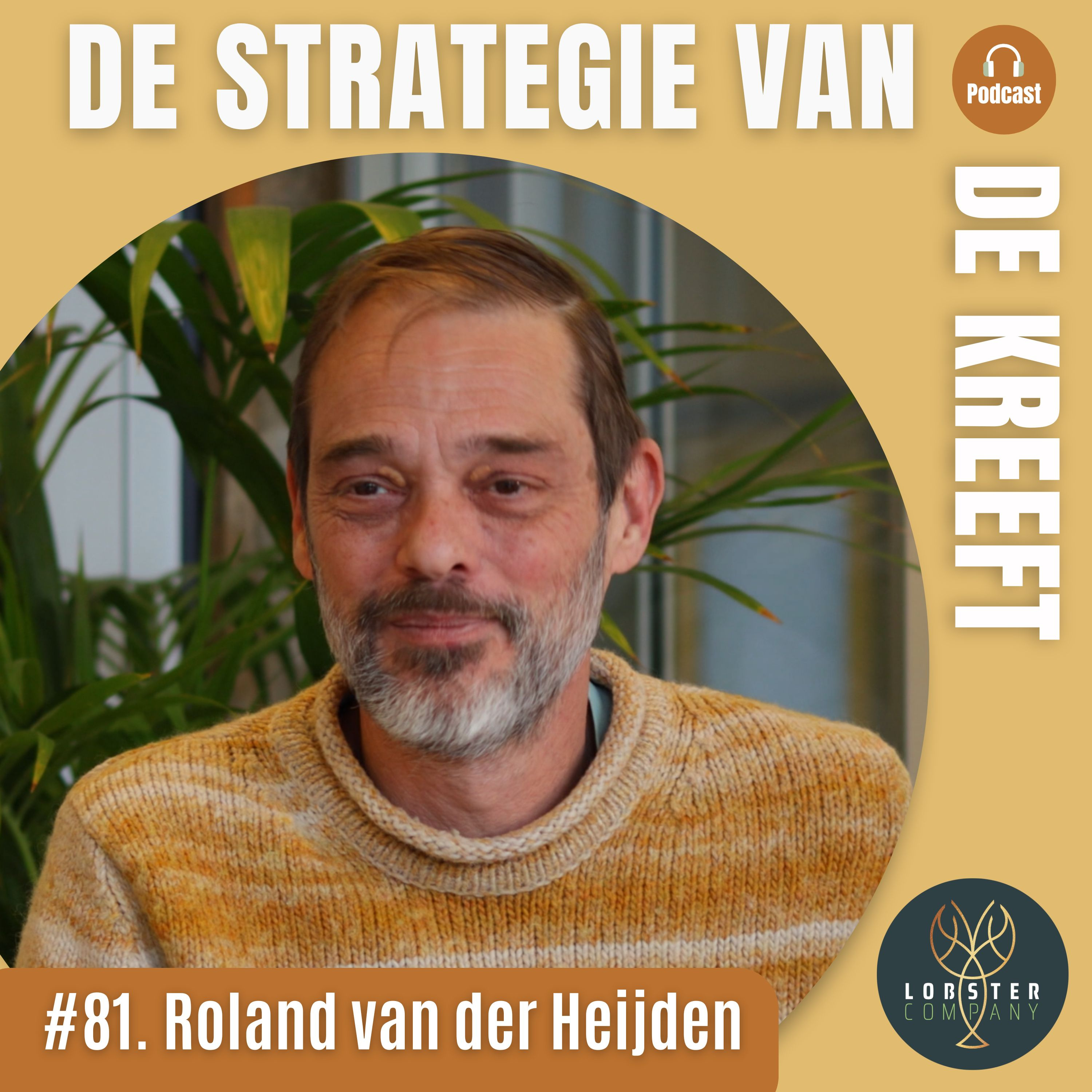 De Strategie van de Kreeft - dé podcast over veranderen, vernieuwen en groeien