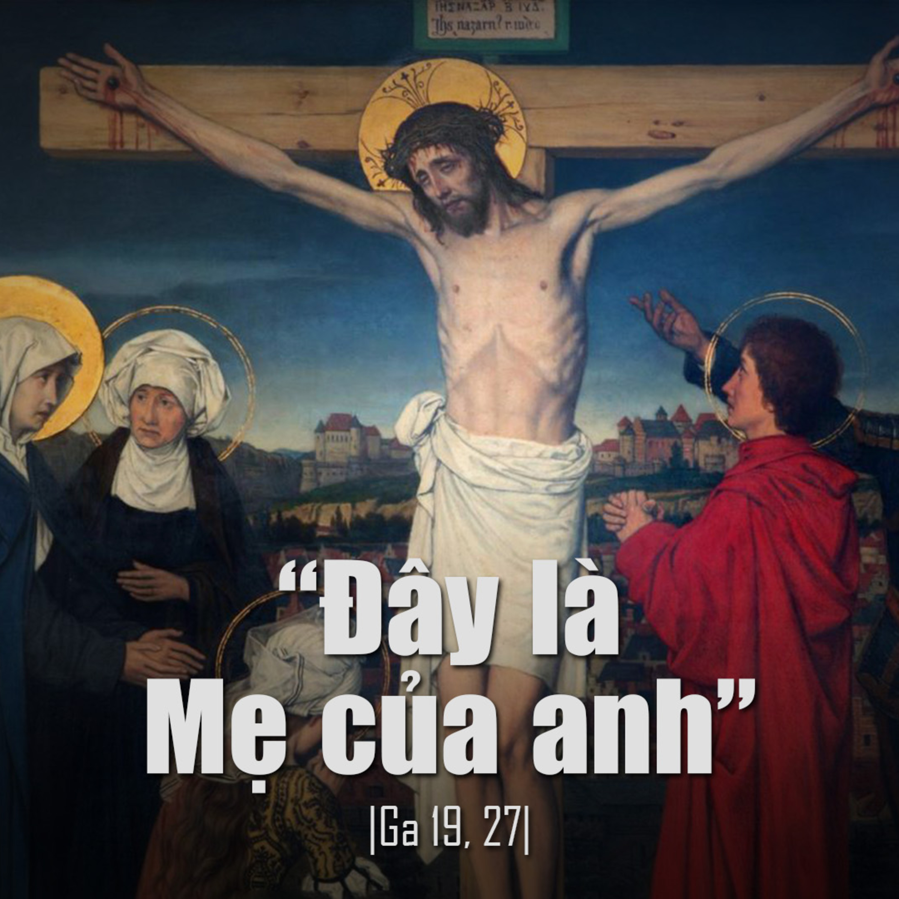 Manna: Đứng gần thập giá (Lễ Đức Trinh Nữ Maria, Mẹ Hội Thánh - Ga 19,25-27)