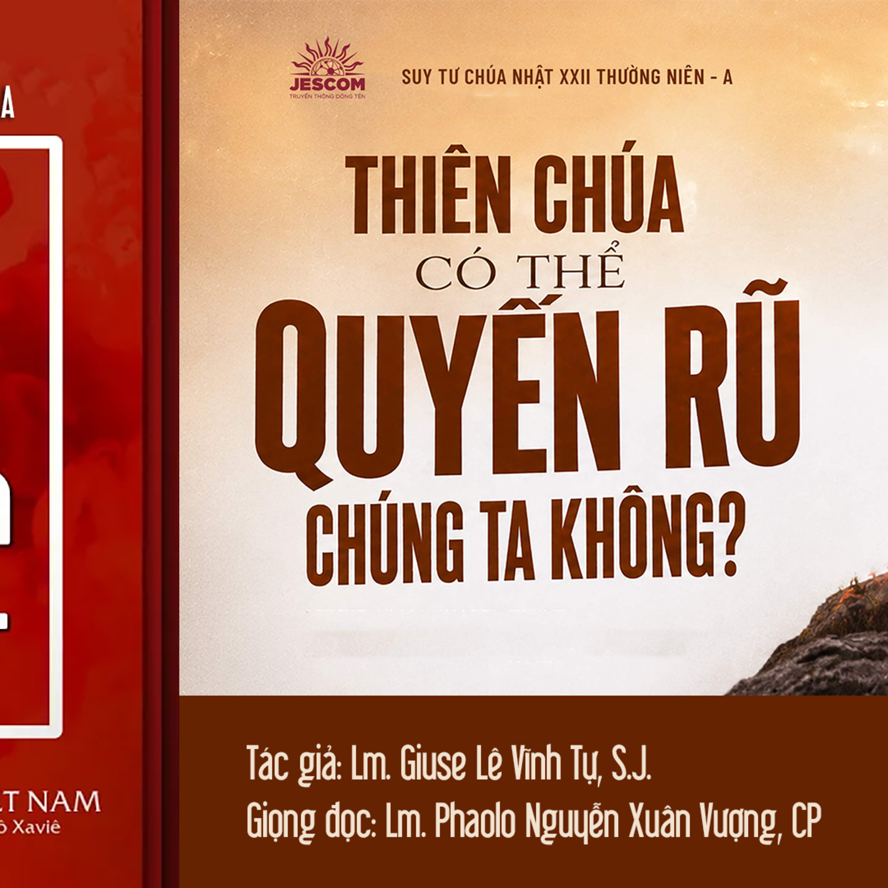 Thiên Chúa có thể quyến rũ chúng ta không? | Suy tư Tin Mừng CN XXII Thường Niên - Năm A