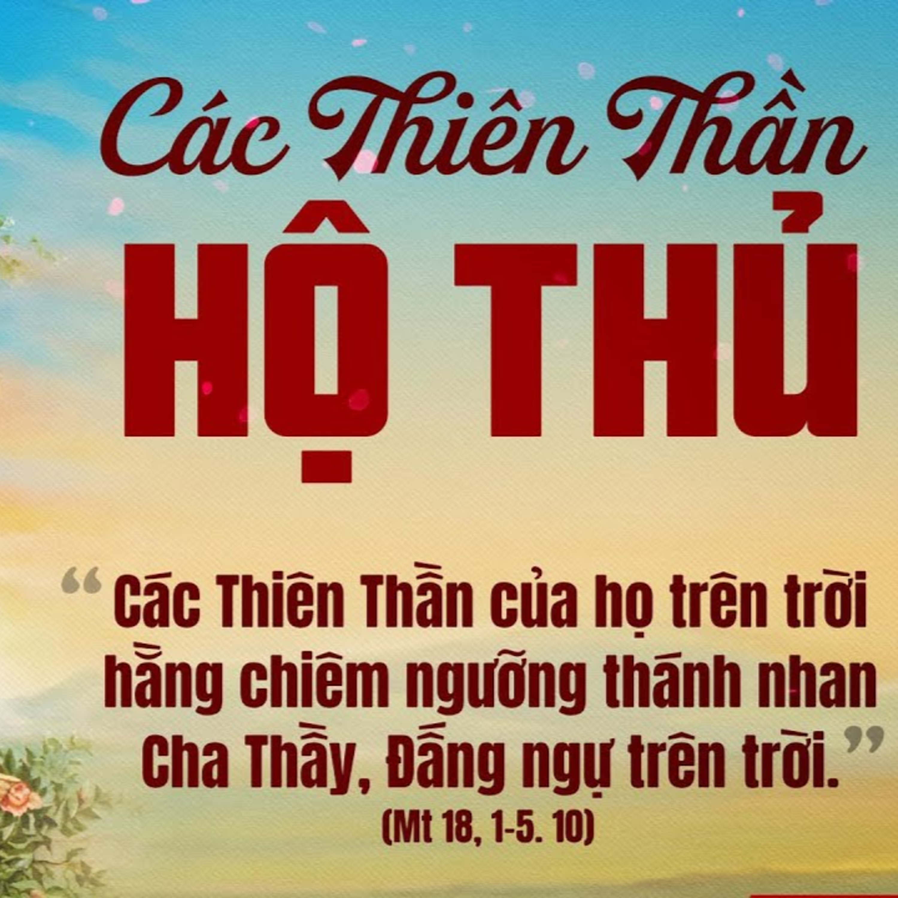 Manna: Chiêm ngưỡng nhan Cha (Ngày 02.10-Các thiên thần hộ thủ- Mt 18,1-5.10)