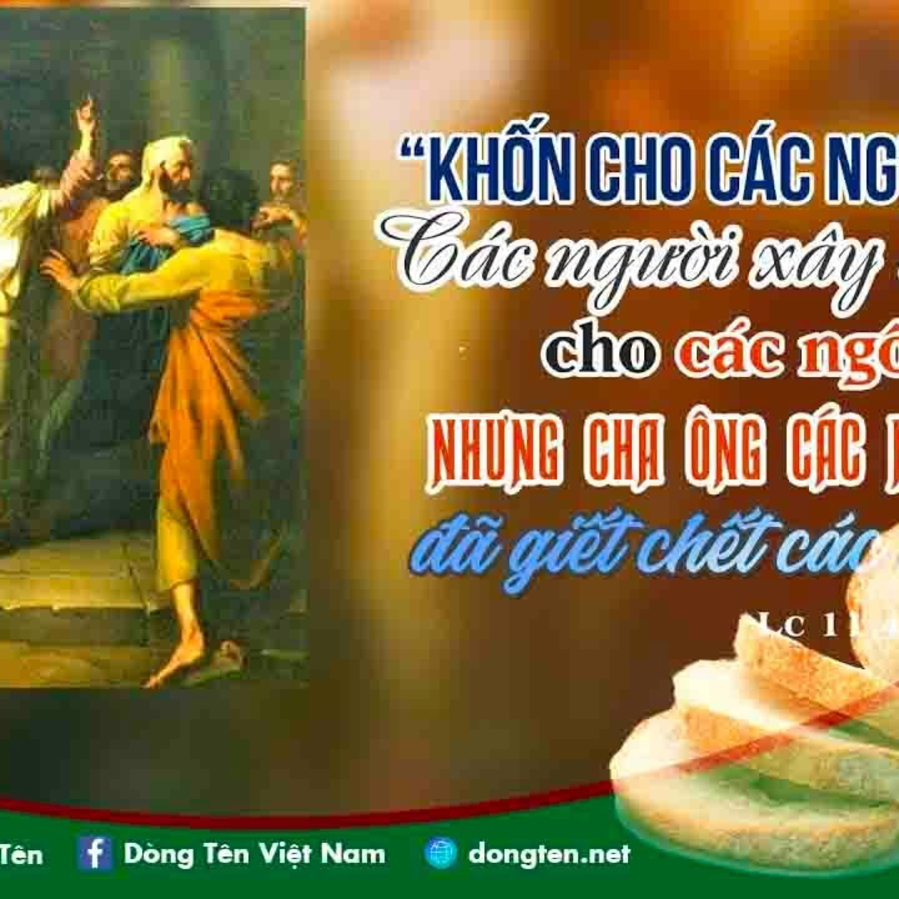 Manna: Ngôn sứ và Tông đồ (Thứ Năm Tuần 28TN - Lc 11,47-54)