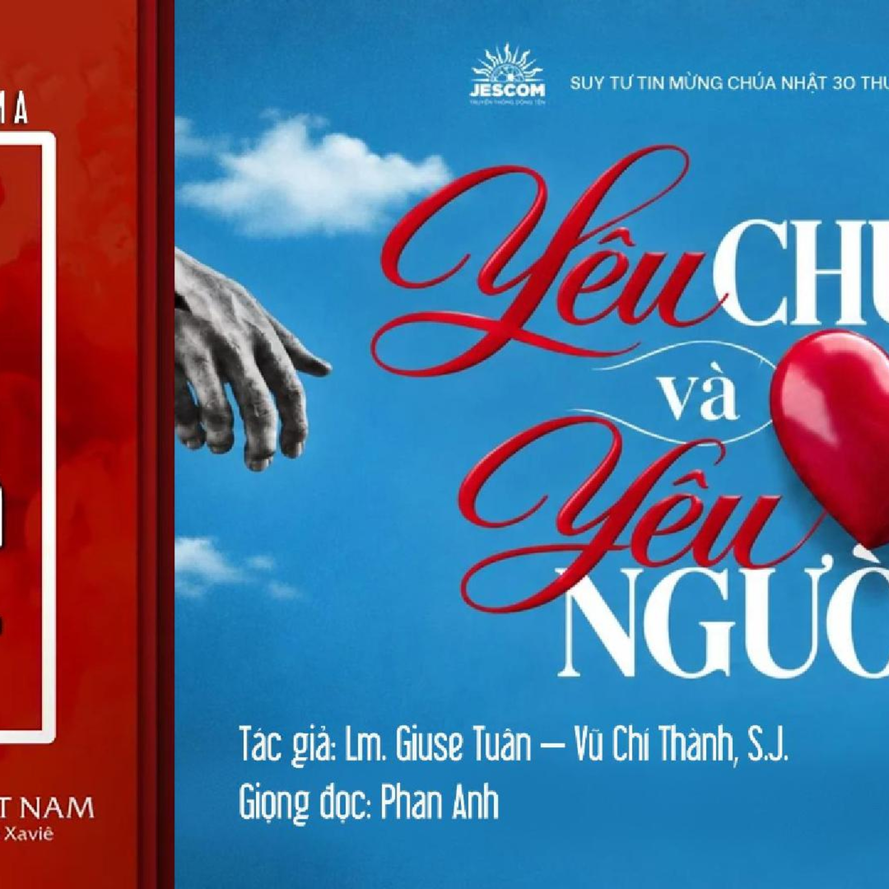 Yêu Chúa và yêu người | Suy tư Tin Mừng CN XXX Thường Niên - Năm A
