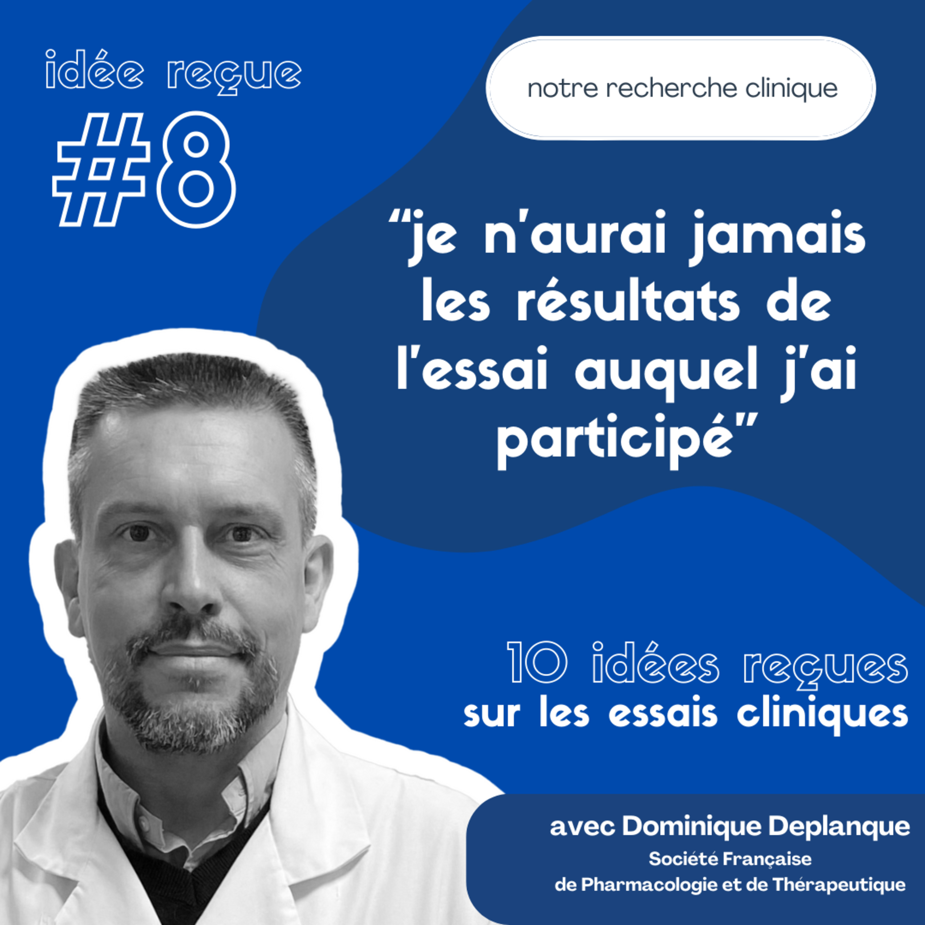 Notre Recherche Clinique