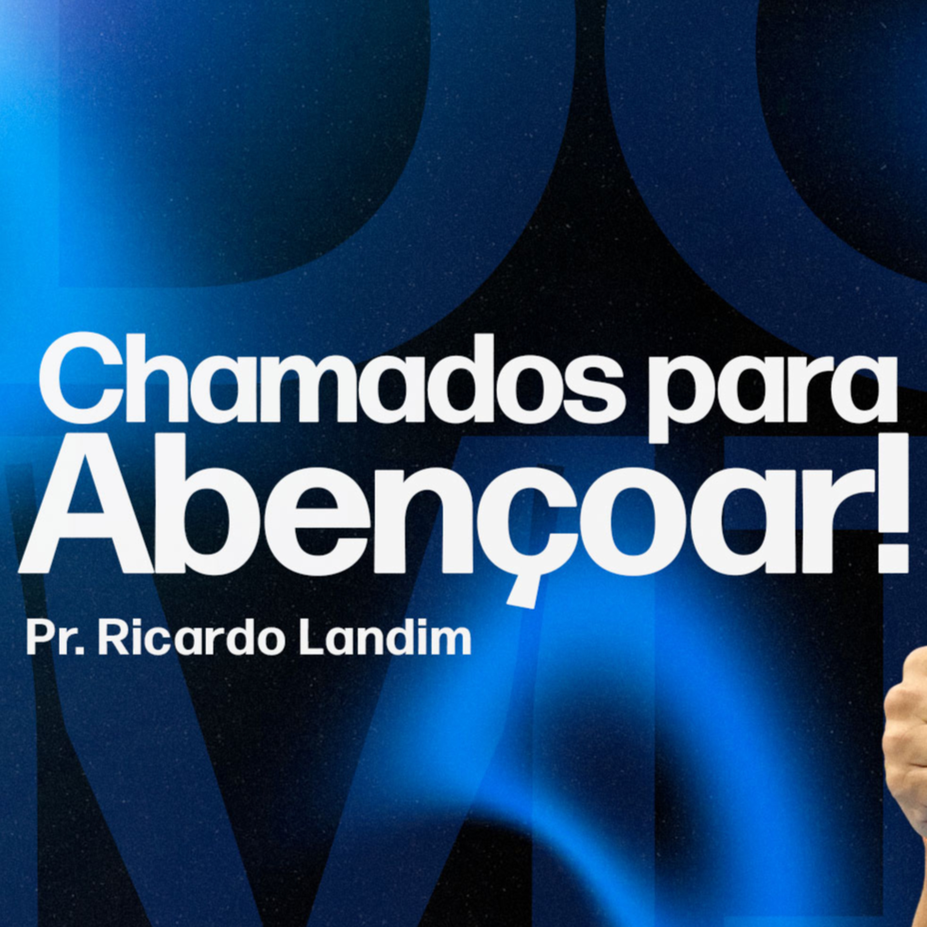 CHAMADOS PARA ABENÇOAR I RICARDO LANDIM episode artwork