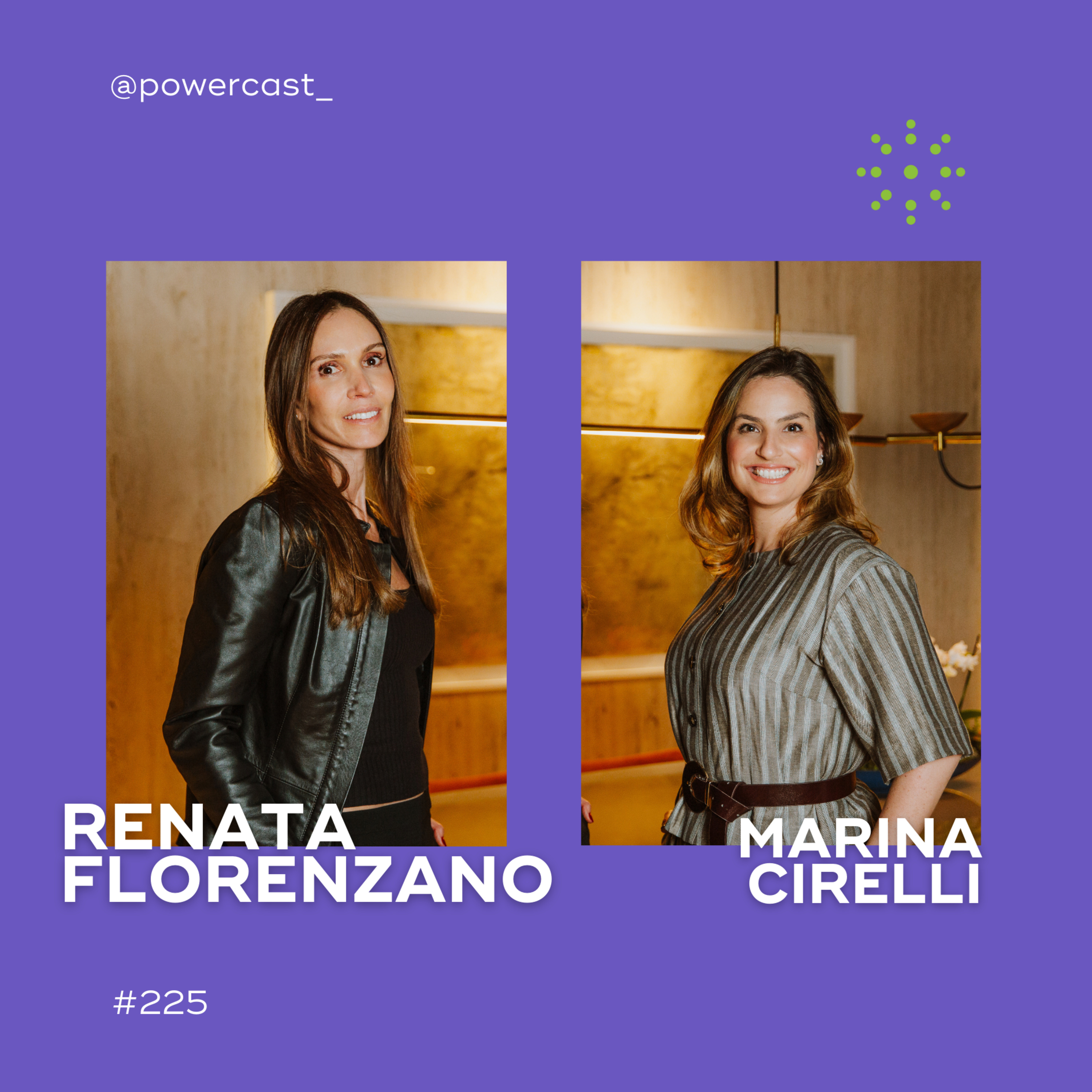"Marina Ruy Barbosa - Como foi a escolha de nome para ser a cara da marca DASLU" - Marina Cirelli e Renata Florenzano episode artwork