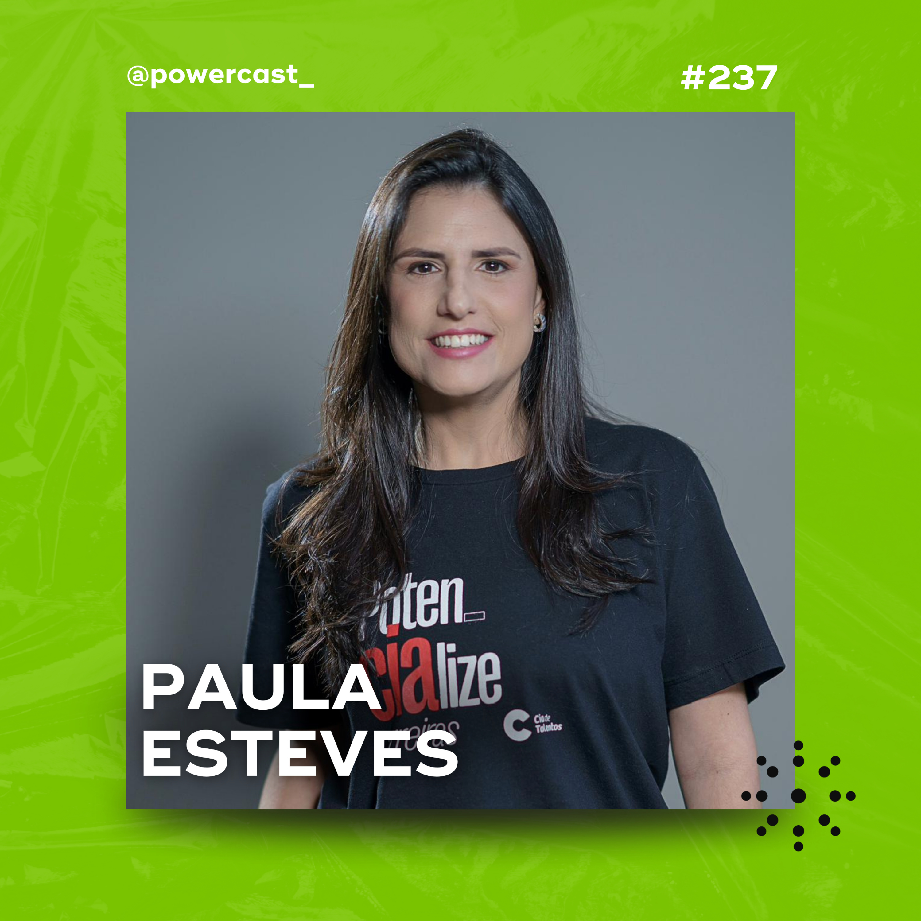 CARREIRA, FUTURO DO TRABALHO E IMPACTO SOCIAL COM PAULA ESTEVES | CIA DE TALENTOS episode artwork