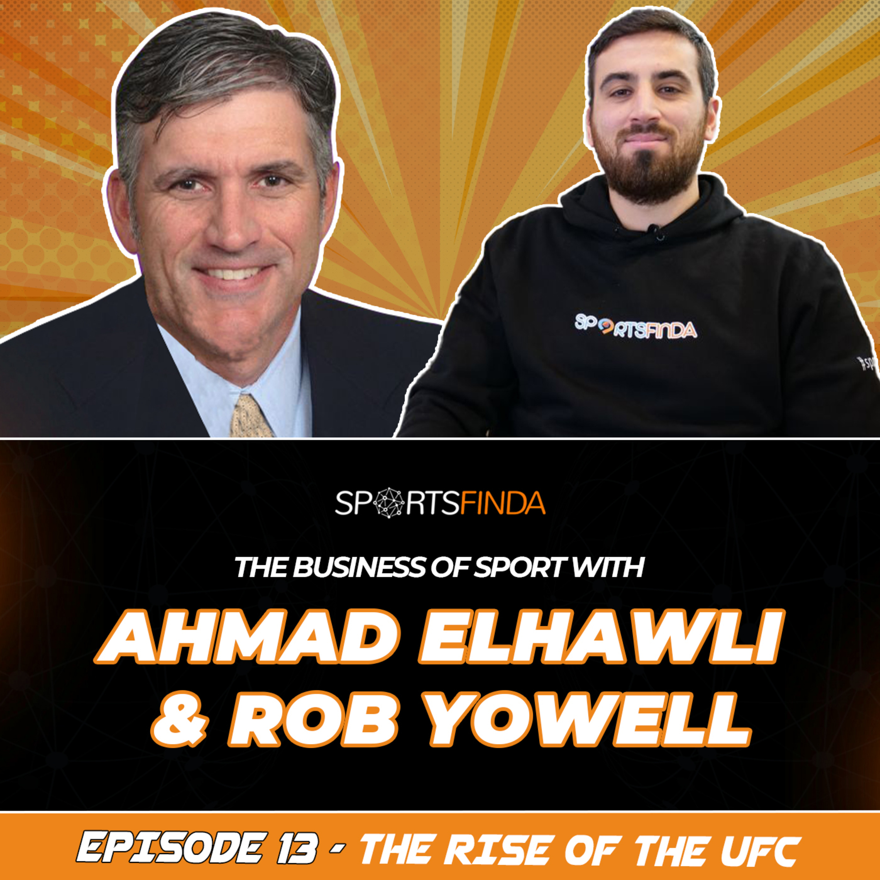 The Rise of the UFC - The Business of Sport Ep 13  episode artwork