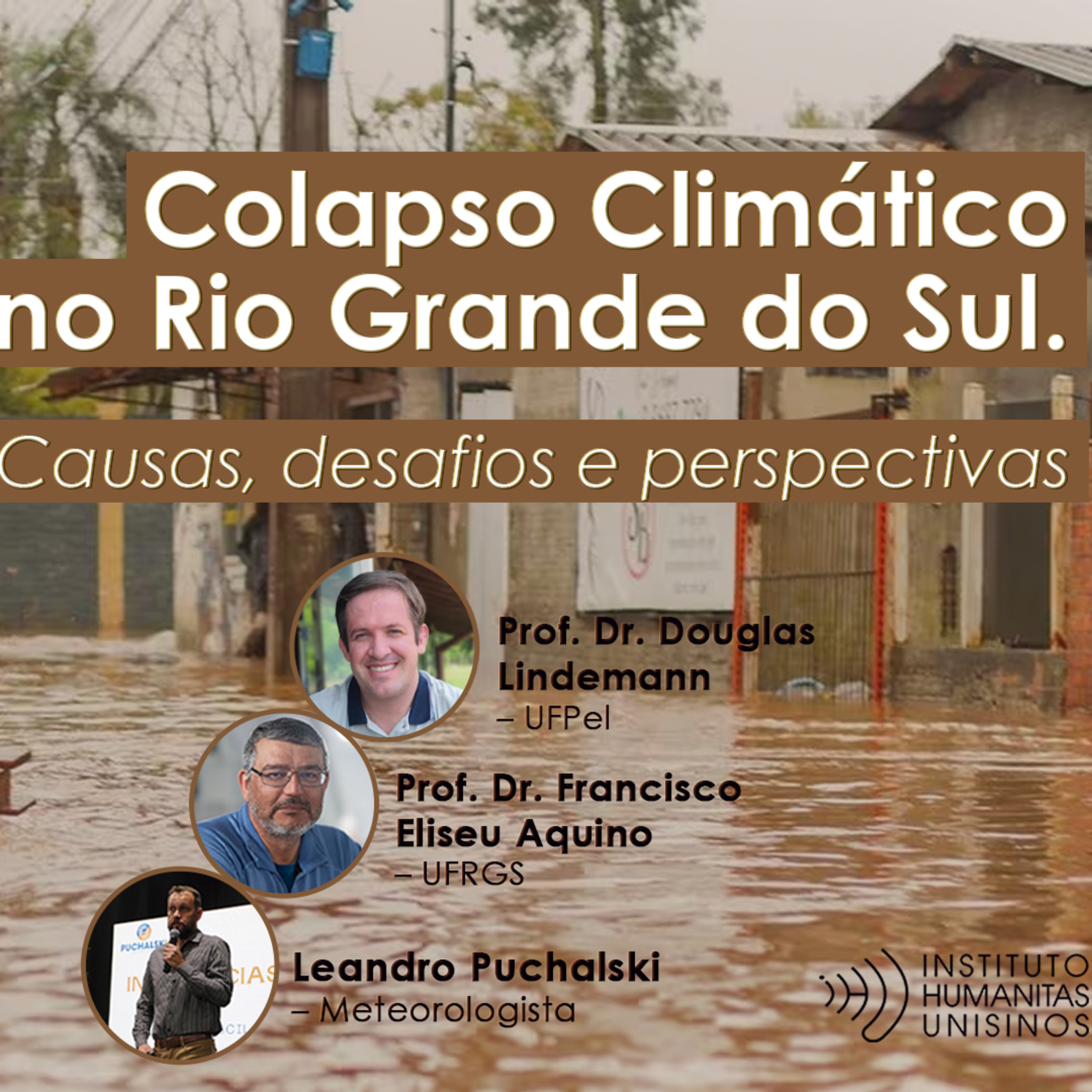 Colapso Climático no Rio Grande do Sul. Causas, desafios e perspectivas episode artwork