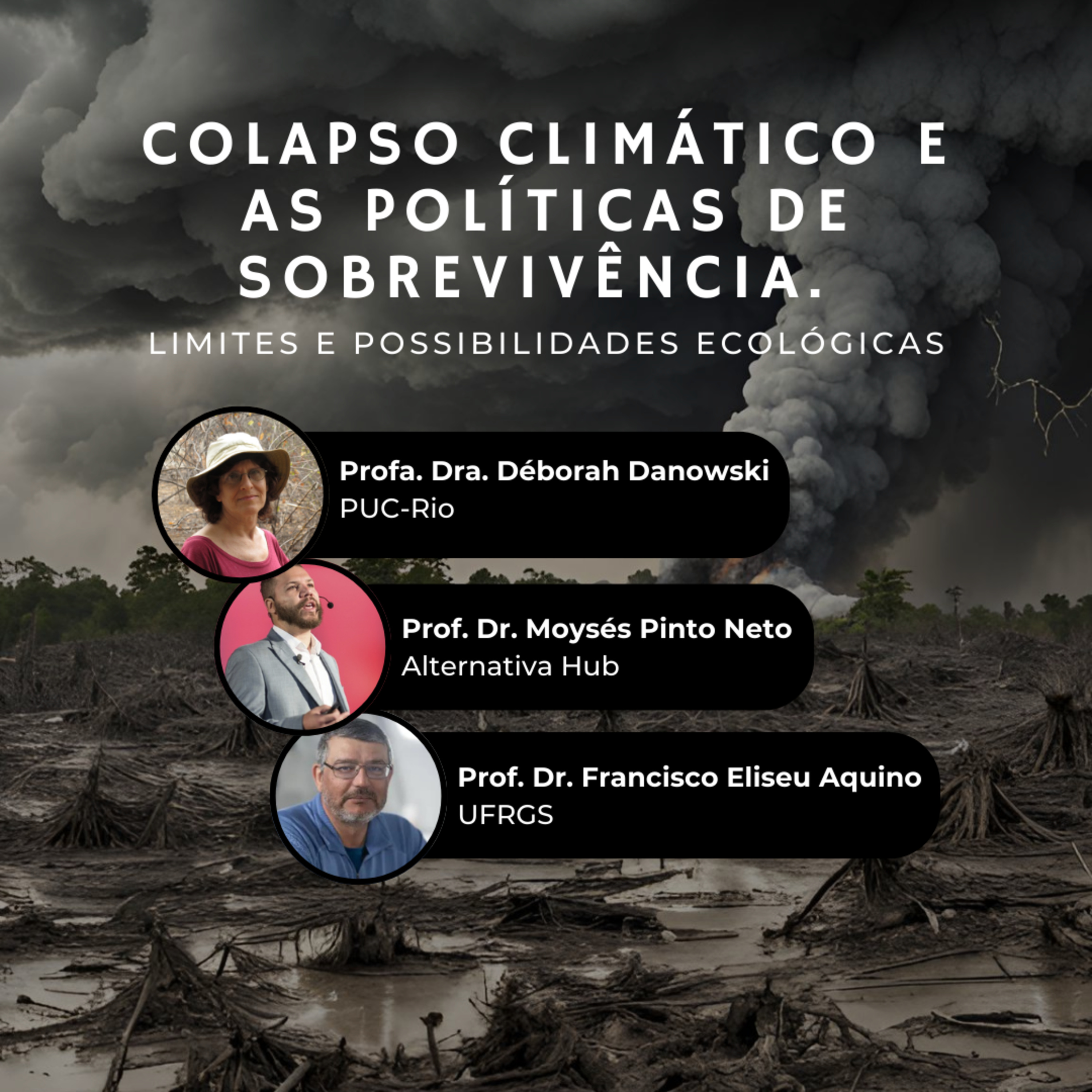 Colapso climático e as políticas de sobrevivência. Limites e possibilidades ecológicas episode artwork