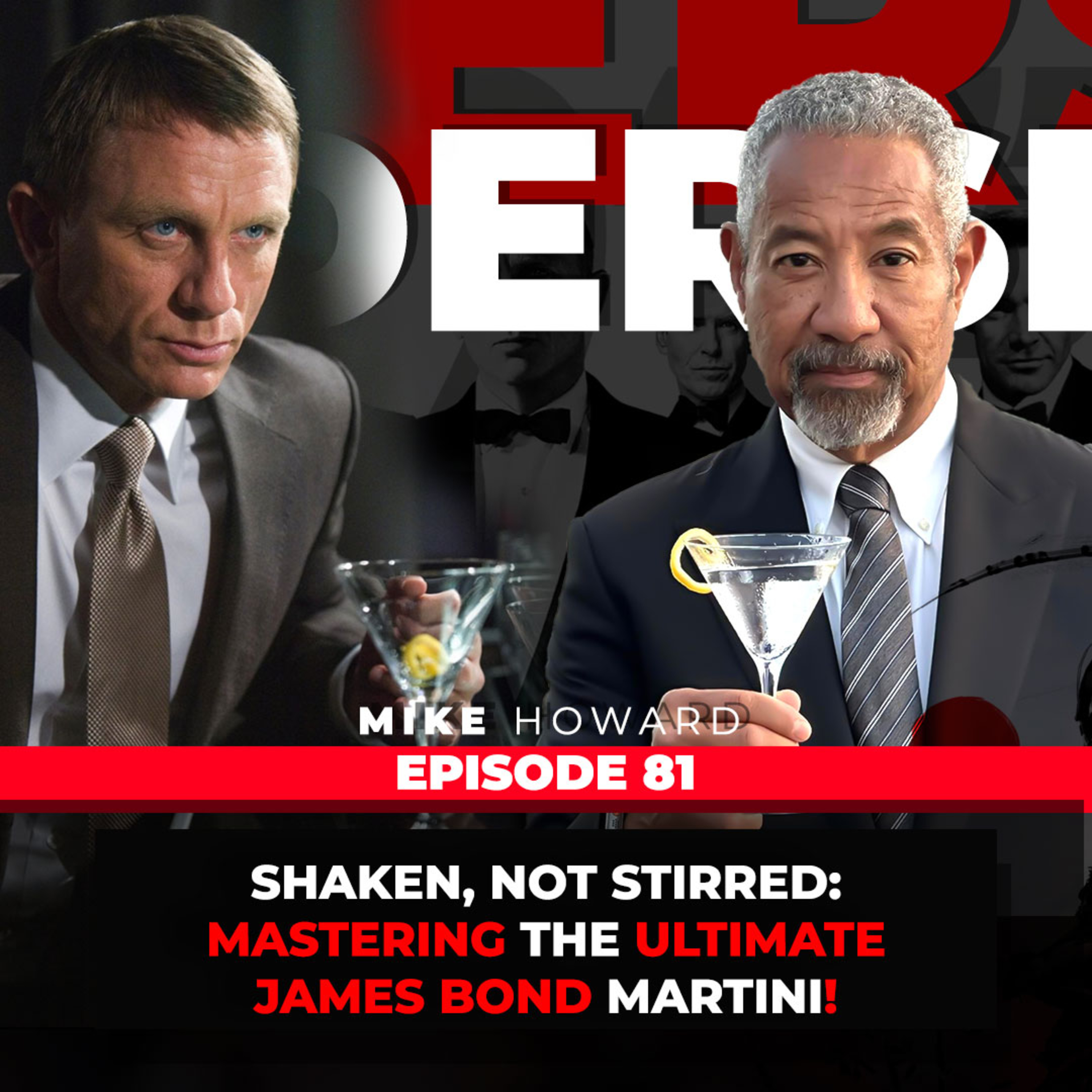 Shaken, Not Stirred, Mastering The Ultimate James Bond Martini. episode artwork