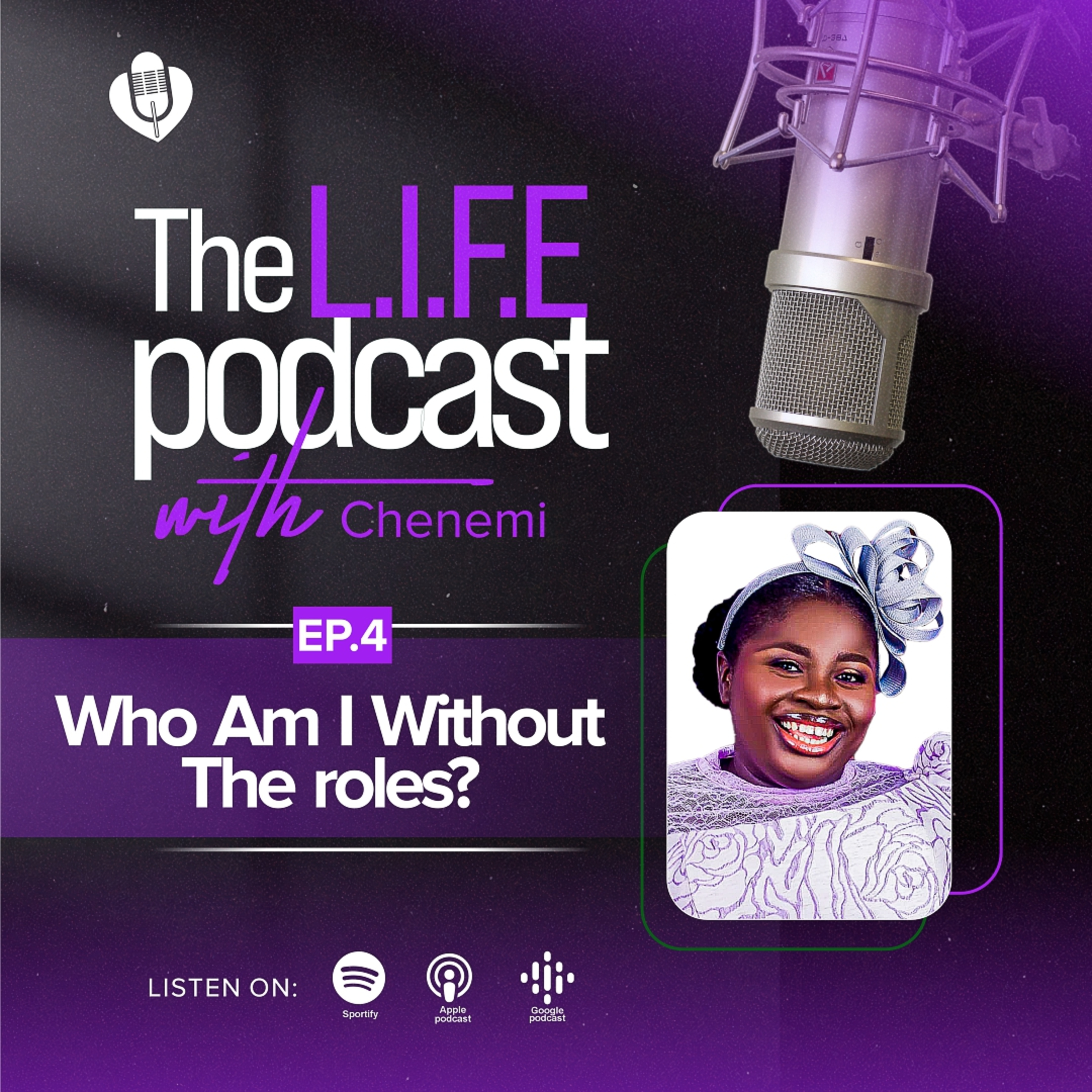 S3EP4: Who am I without the Roles?