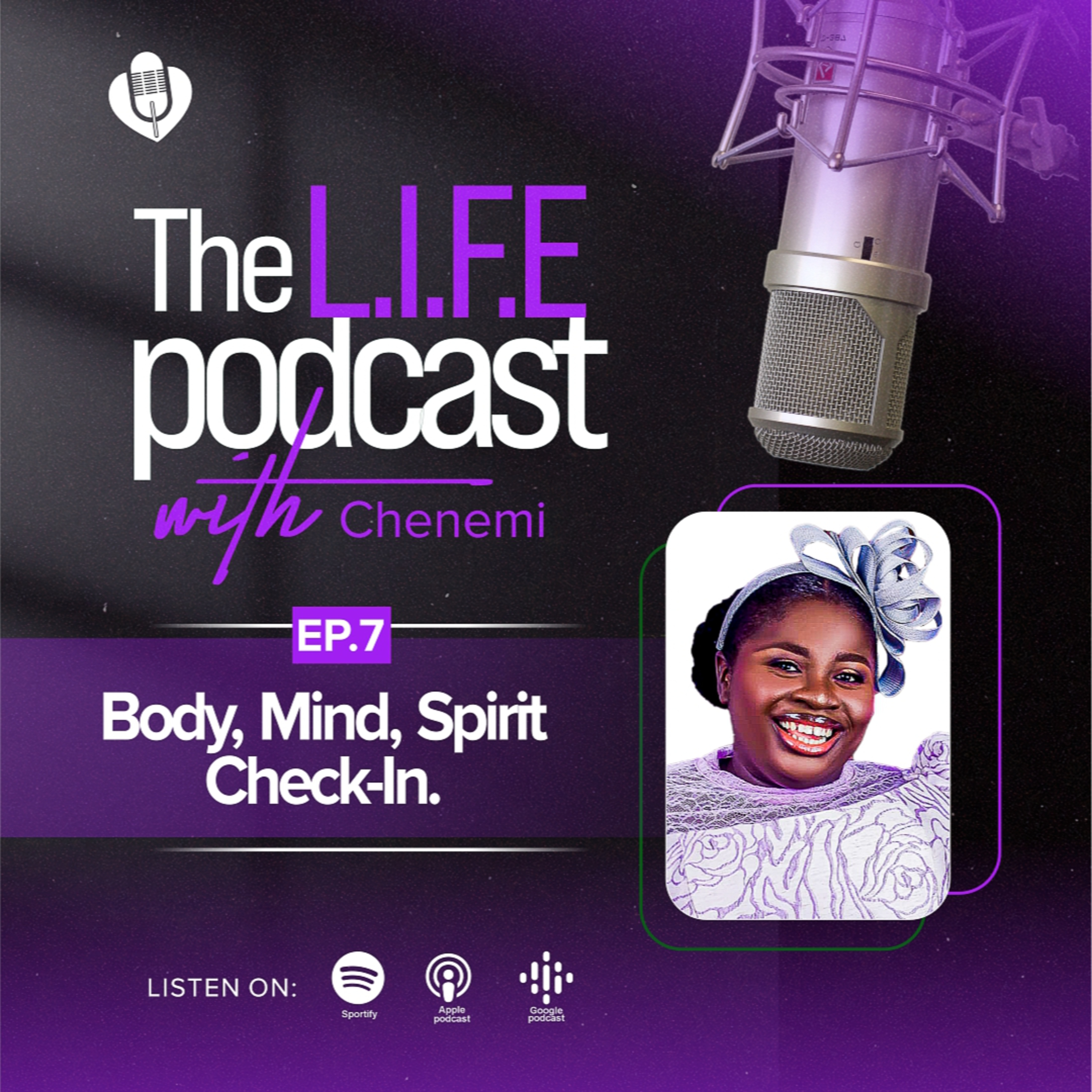 S3EP7: Body, Soul, Spirit Check-in
