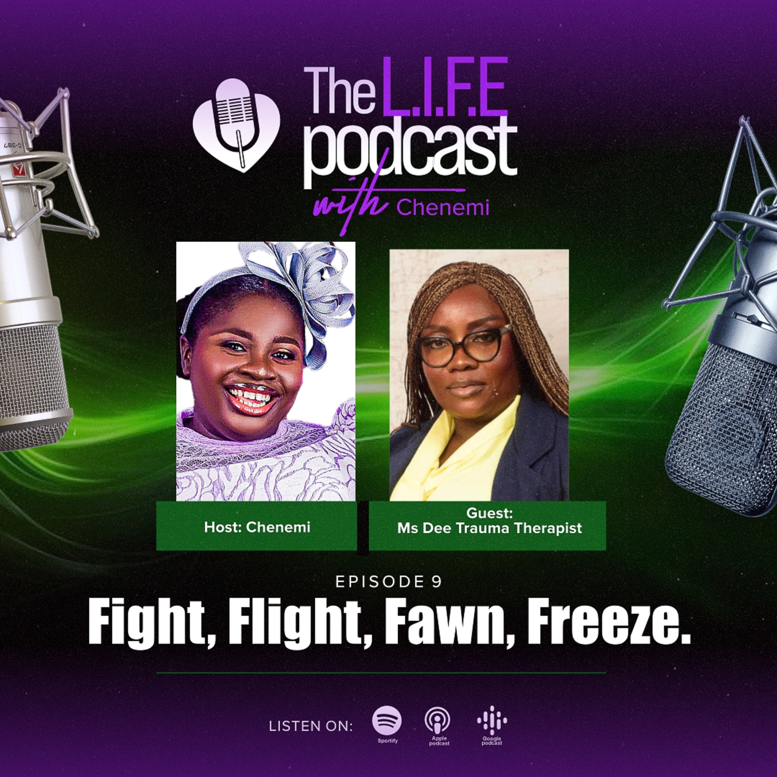 S3EP9: Fight, Flight, Fawn, Freeze