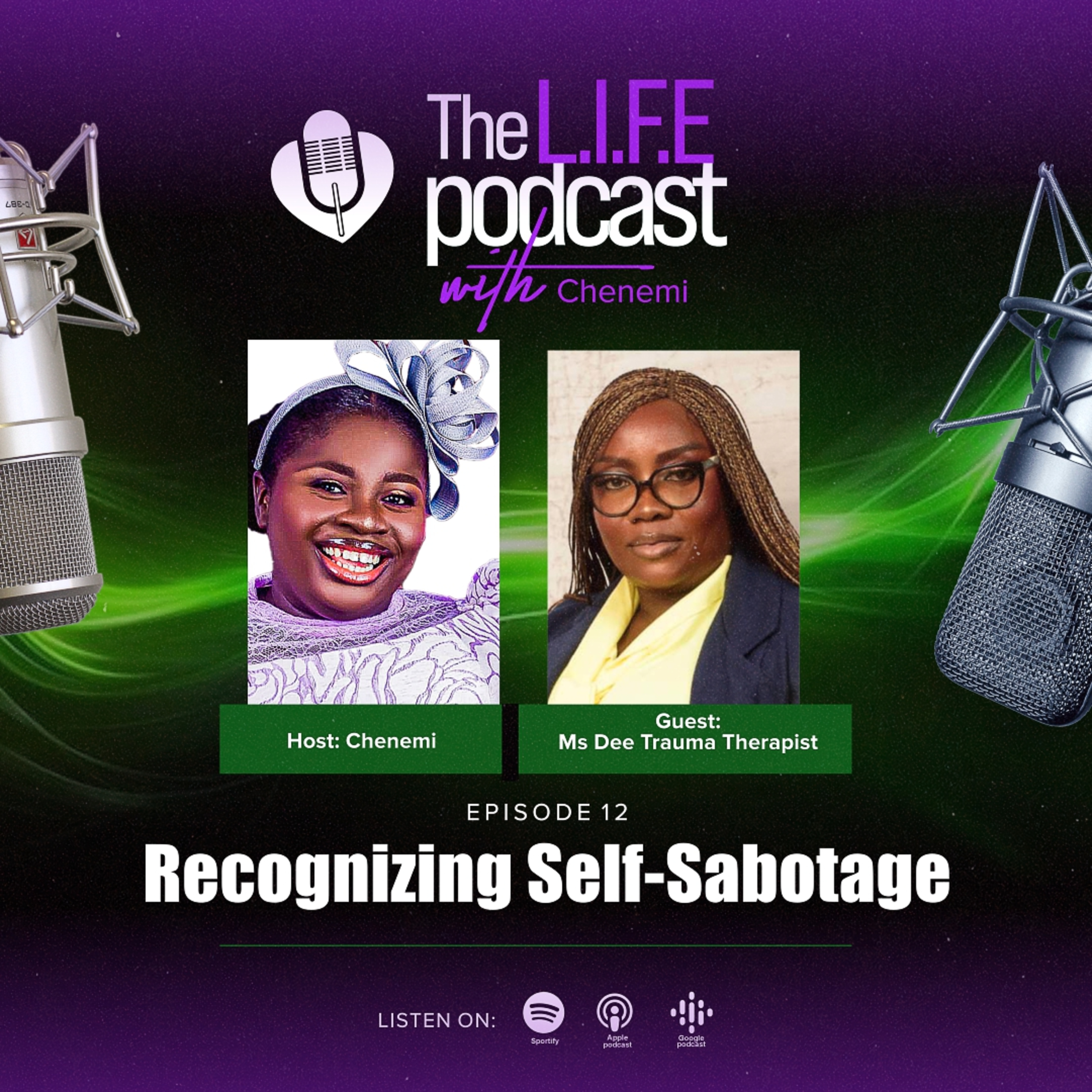 S3EP12: Recognizing Self-Sabotage