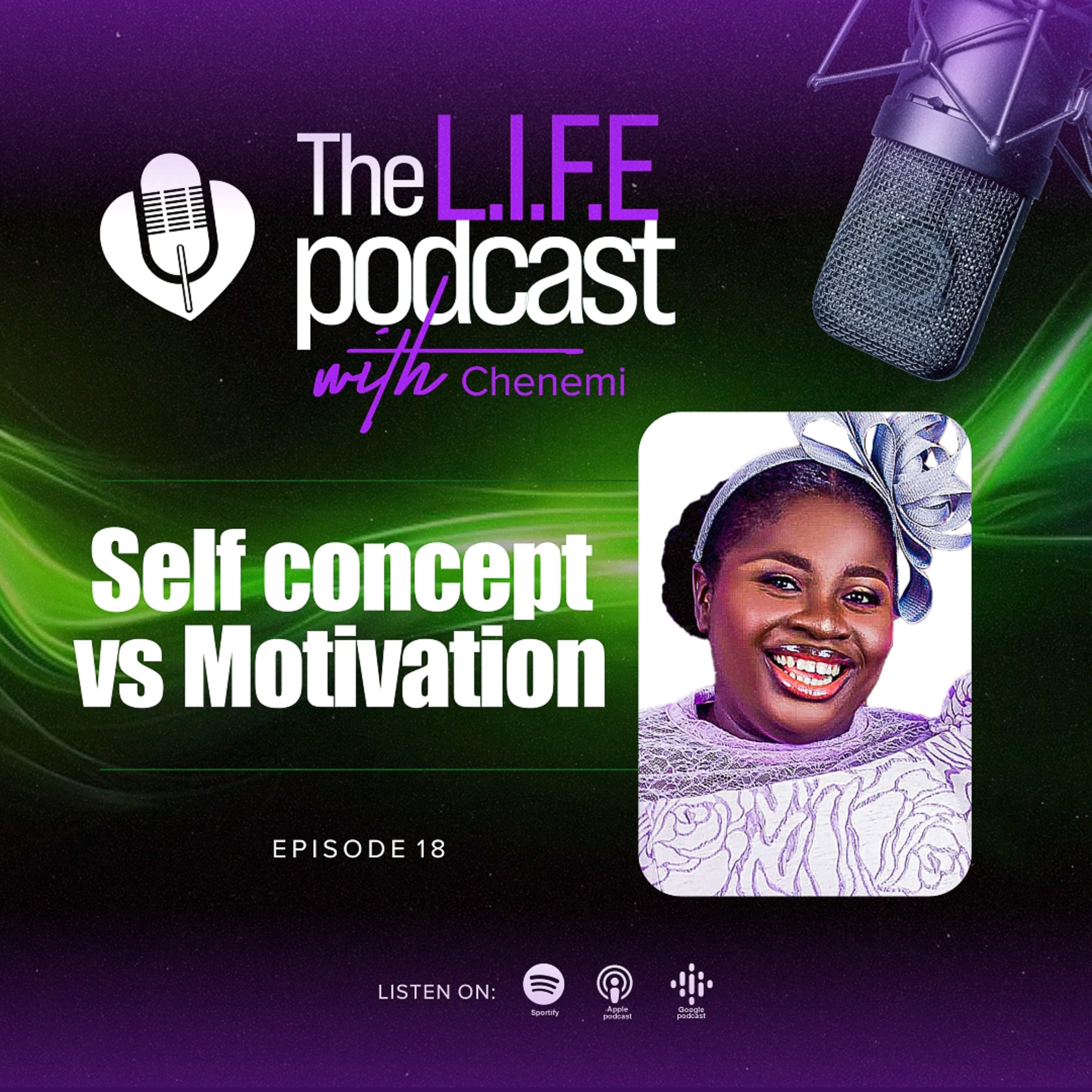 S3EP18: Self Concept vs Motivation