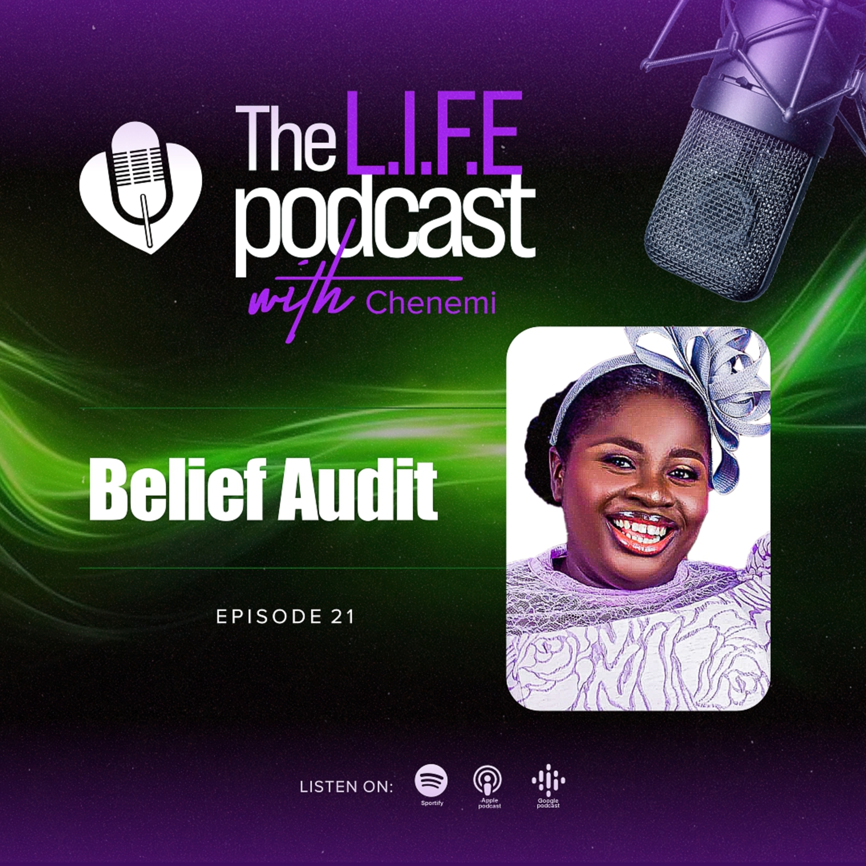 S3EP21: Belief Audit