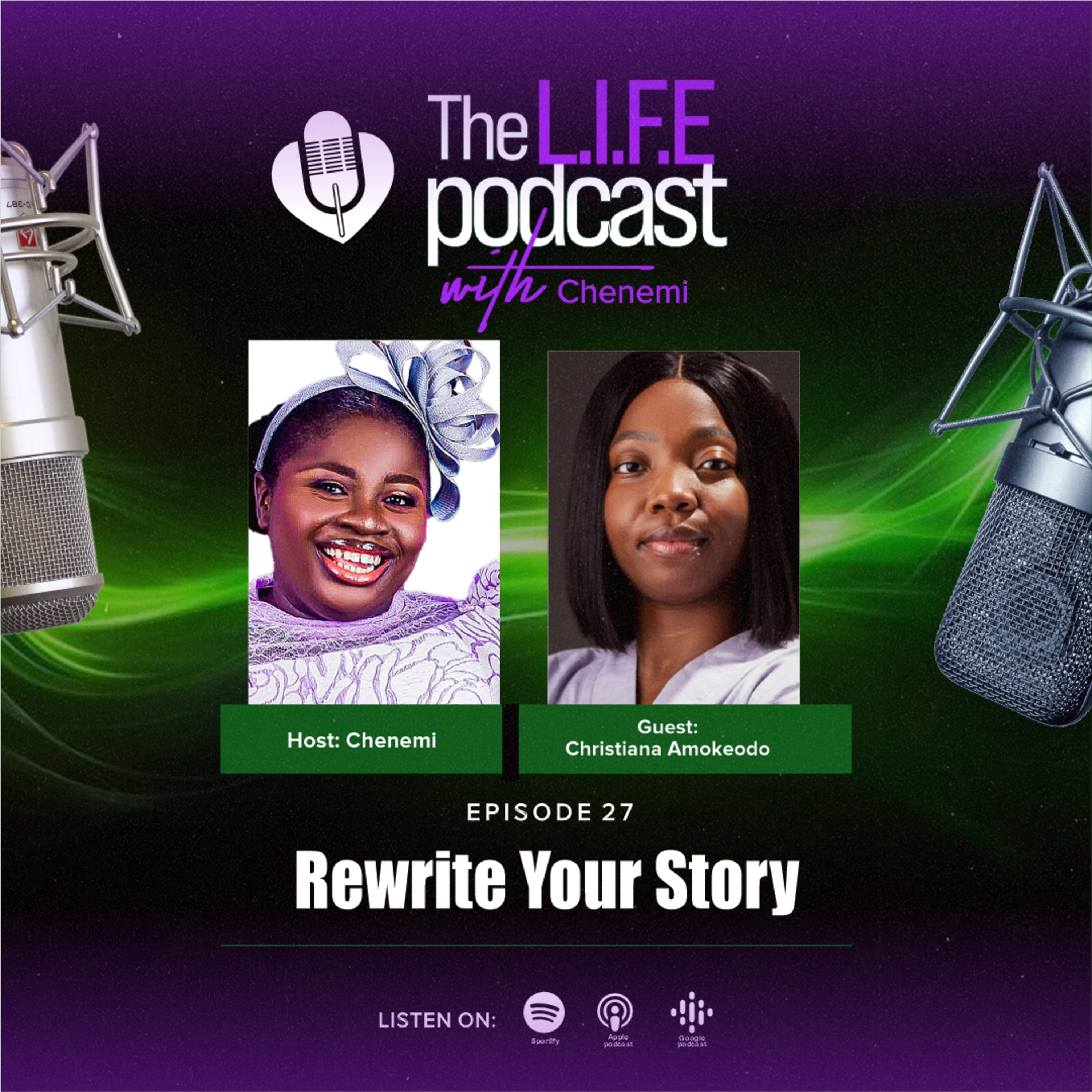 S3EP27: Rewrite Your Story