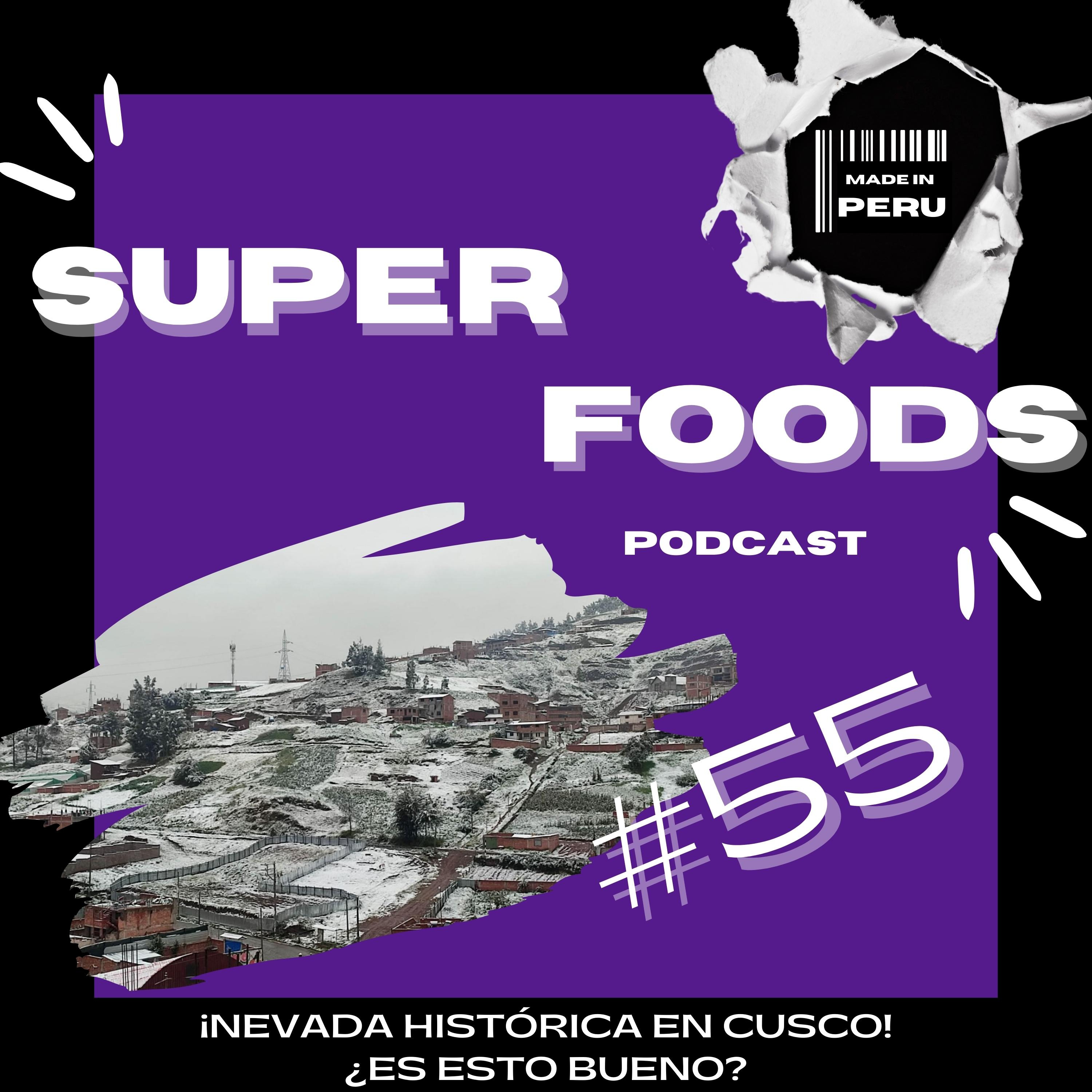 Superfoods Made in Peru
