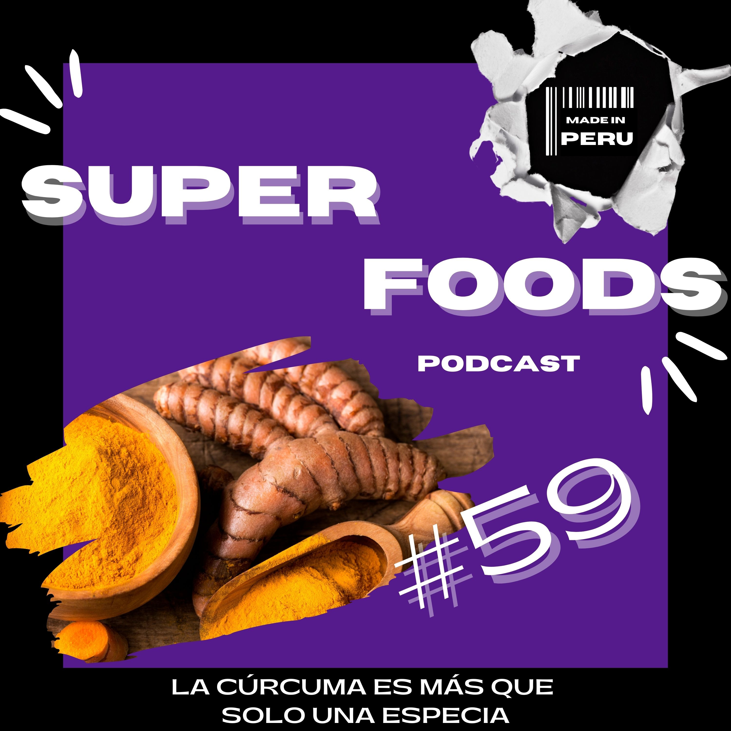 #59 LA CÚRCUMA: MÁS QUE UNA ESPECIA, UN GRAN SUPERALIMENTO episode artwork