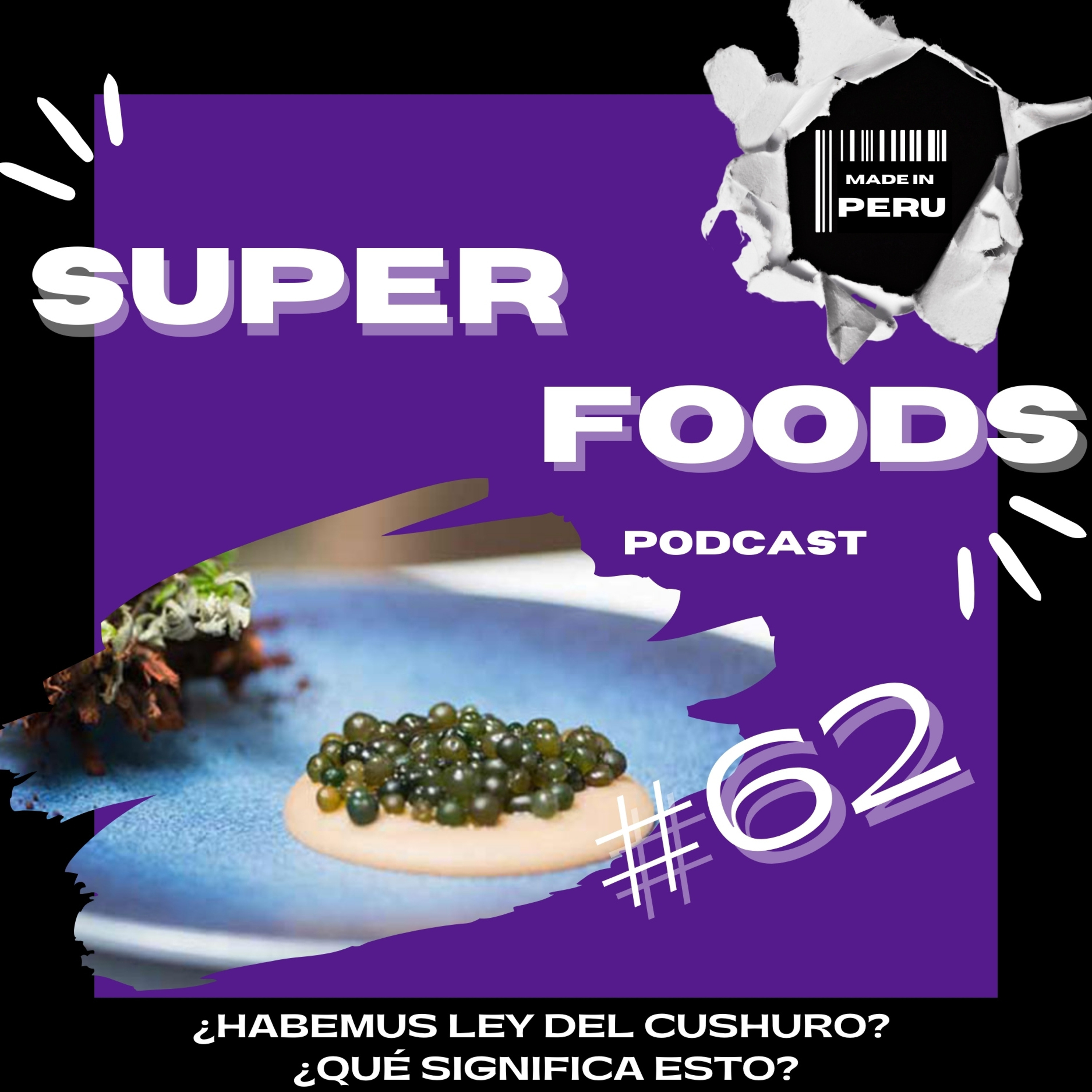 #62 ¿Una oportunidad para la promoción del Cushuro? 🙌  episode artwork