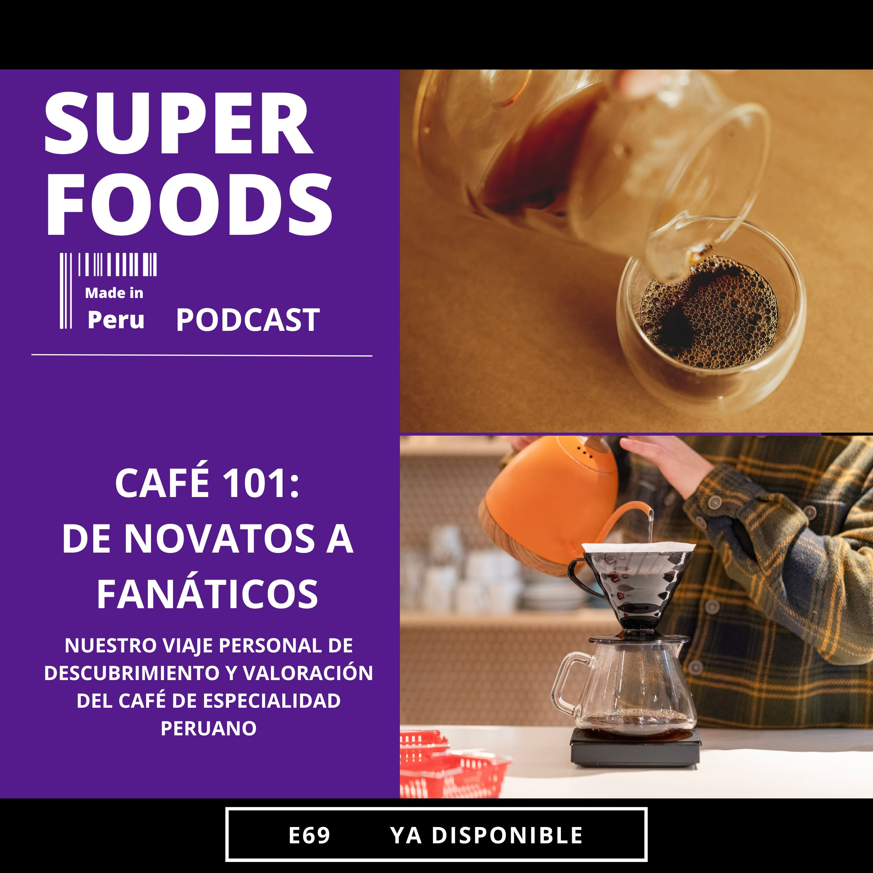 Superfoods Made in Peru