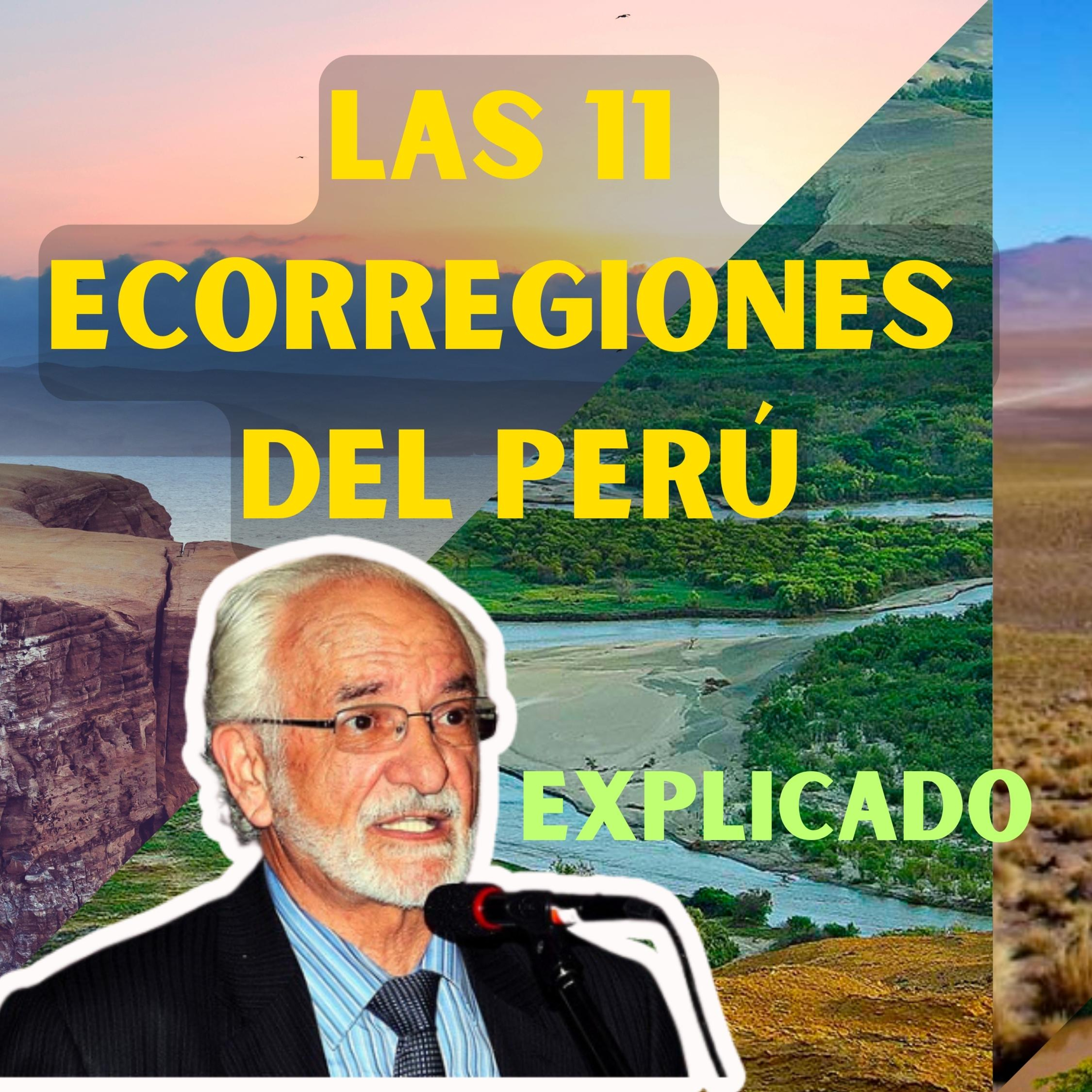 Las 11 ECORREGIONES del Perú de Antonio Brack Egg episode artwork