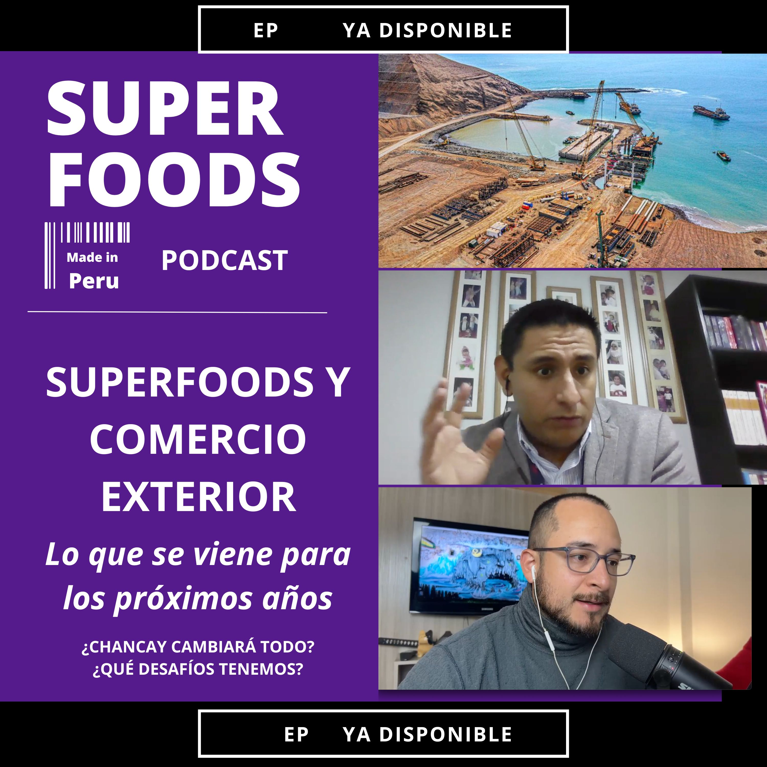 Comercio exterior y Superfoods | La realidad de lo que viene episode artwork