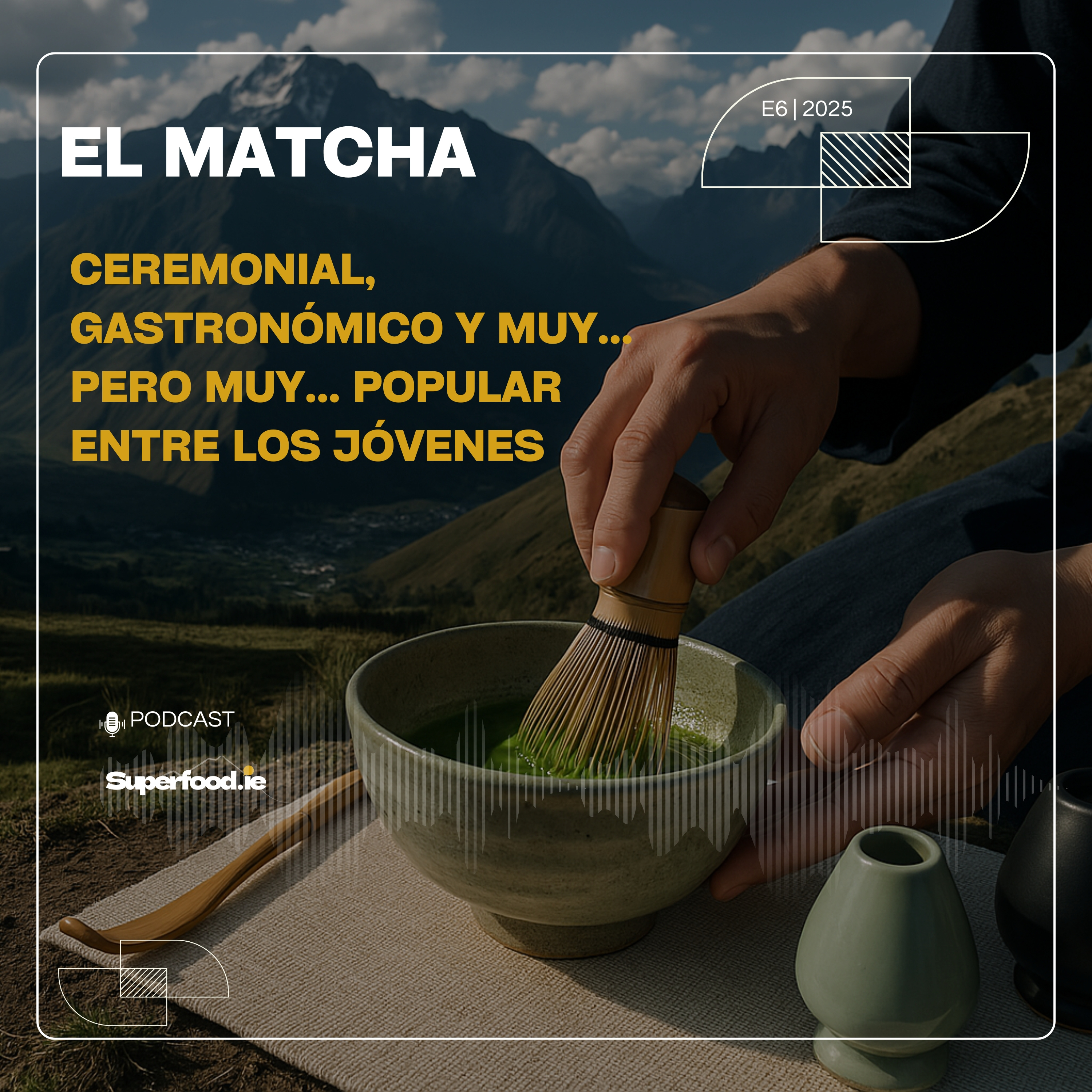 El Matcha: ¿moda o una opción relevante? episode artwork