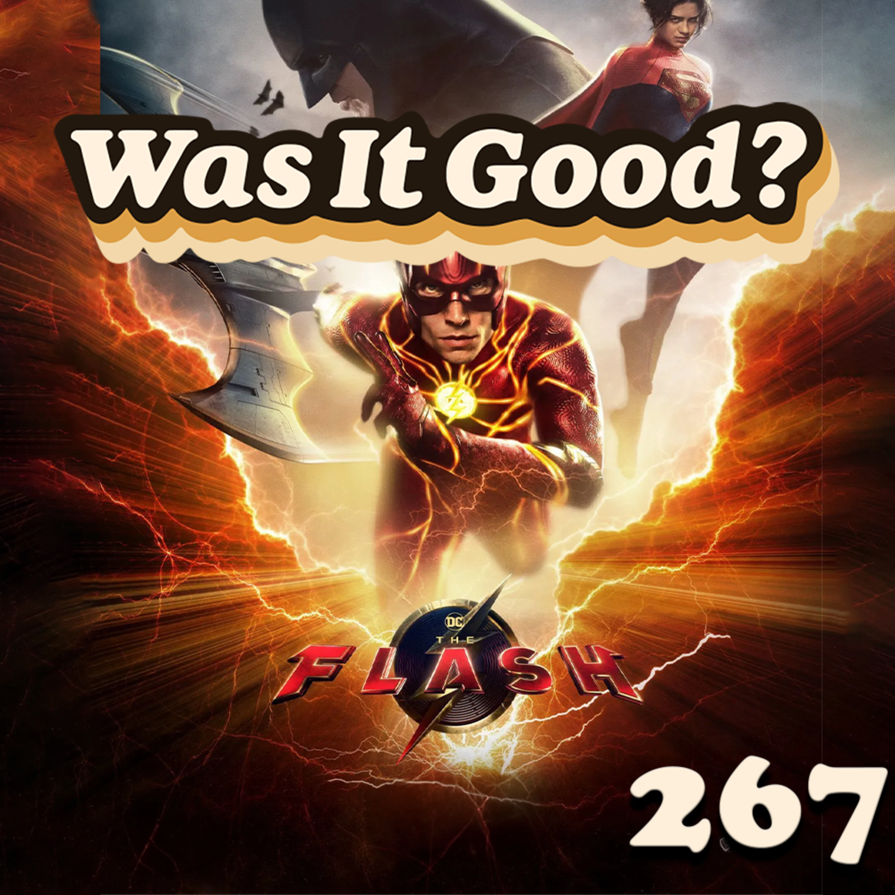 Was The Flash Good? | 267 episode artwork
