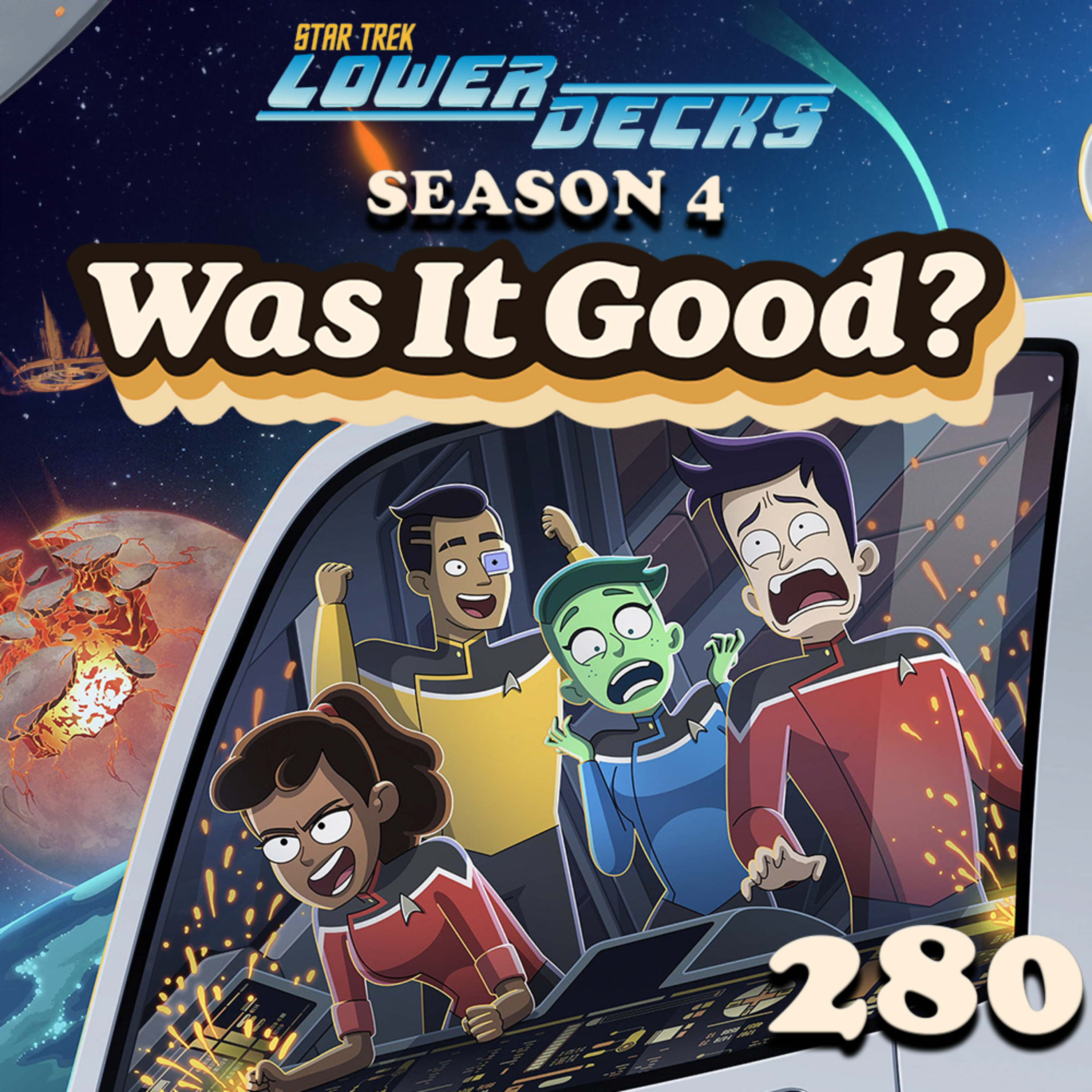 Was Star Trek: Lower Decks Season 4 Good? | 280 episode artwork
