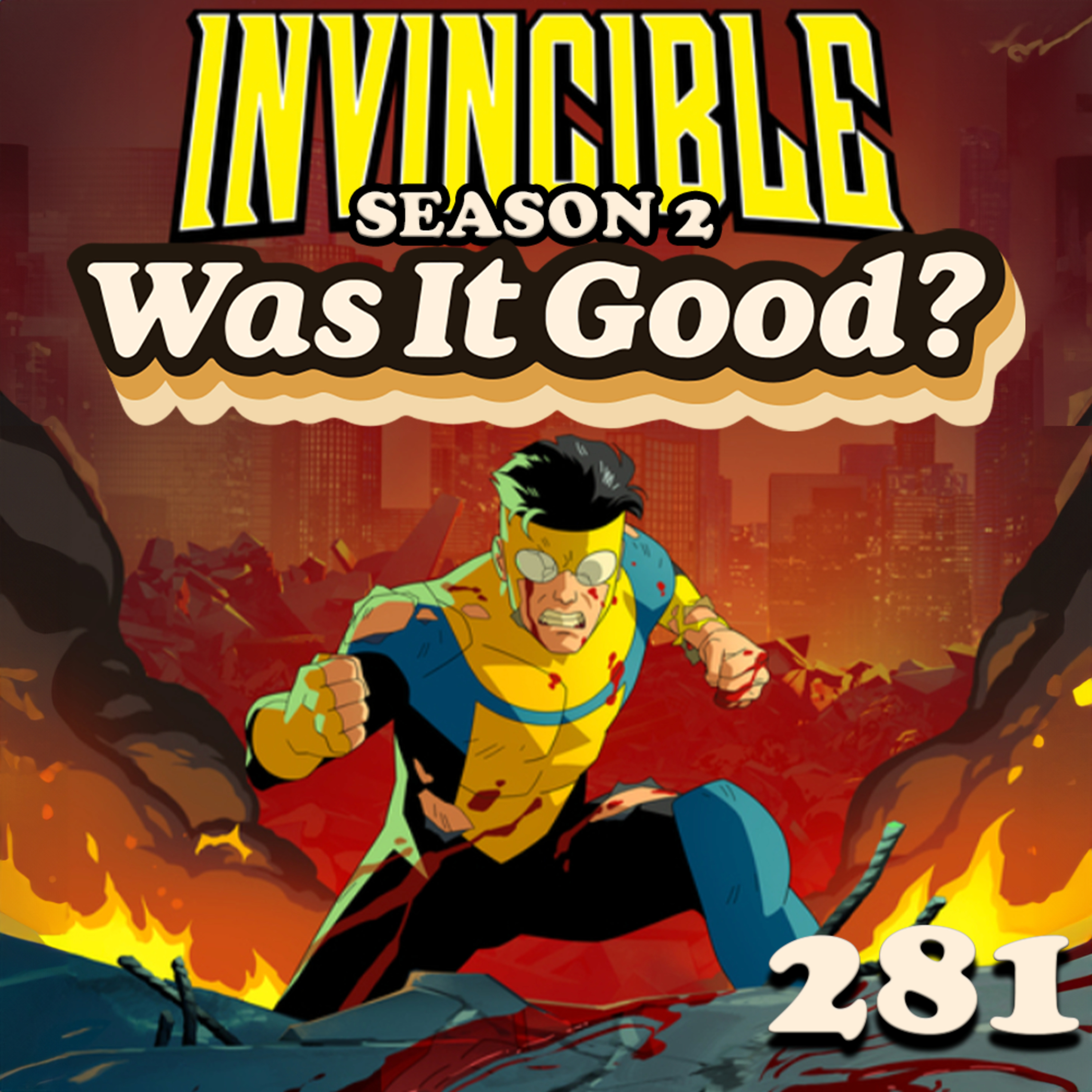 Was Invincible Season 2 Episode 1 Good? | 281 episode artwork