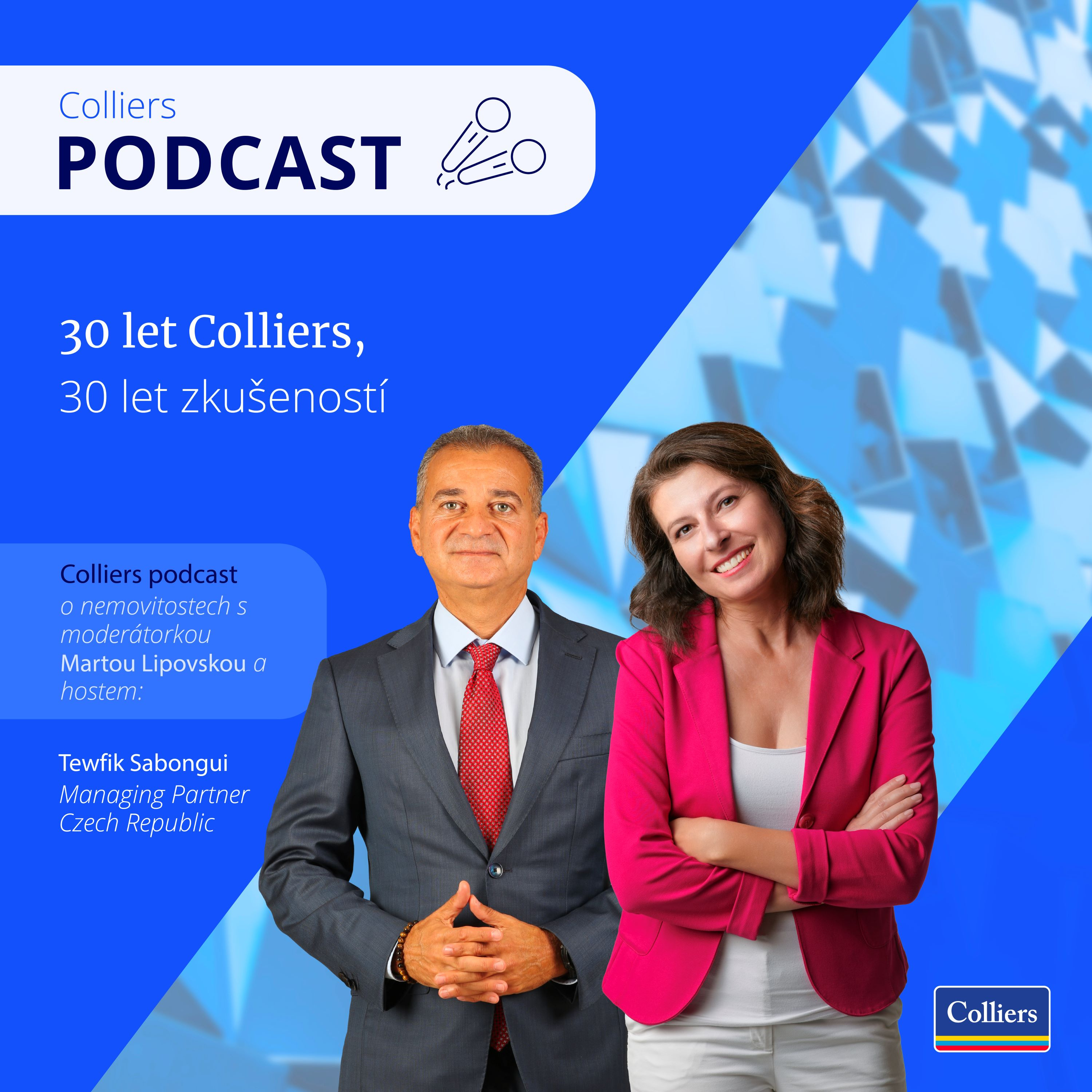 Colliers Podcast: 30 let Colliers, 30 let zkušeností episode artwork
