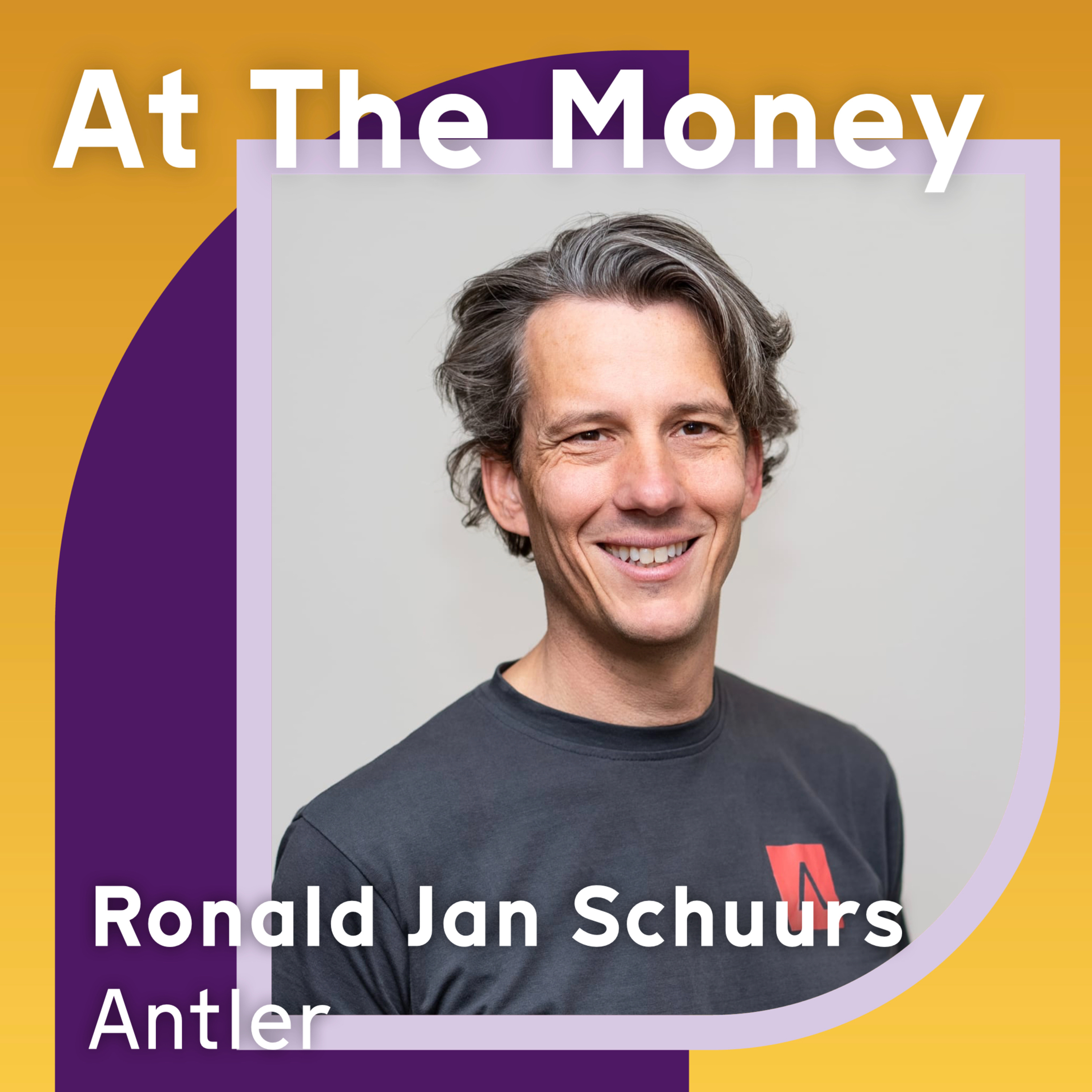#77 Ronald Jan Schuurs (Antler): 'The Best Founders Show Extreme Obsession'