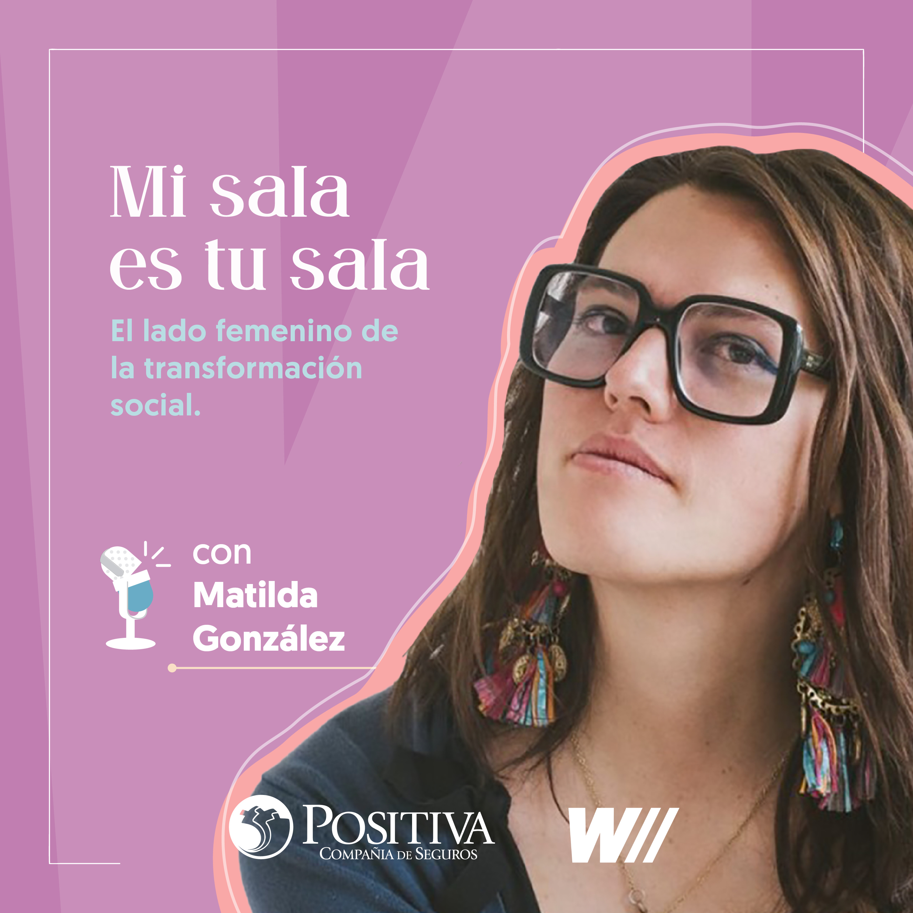 T.2 Ep. 10 Rompiendo estereotipos sociales, la historia de Matilda Gonzalez episode artwork