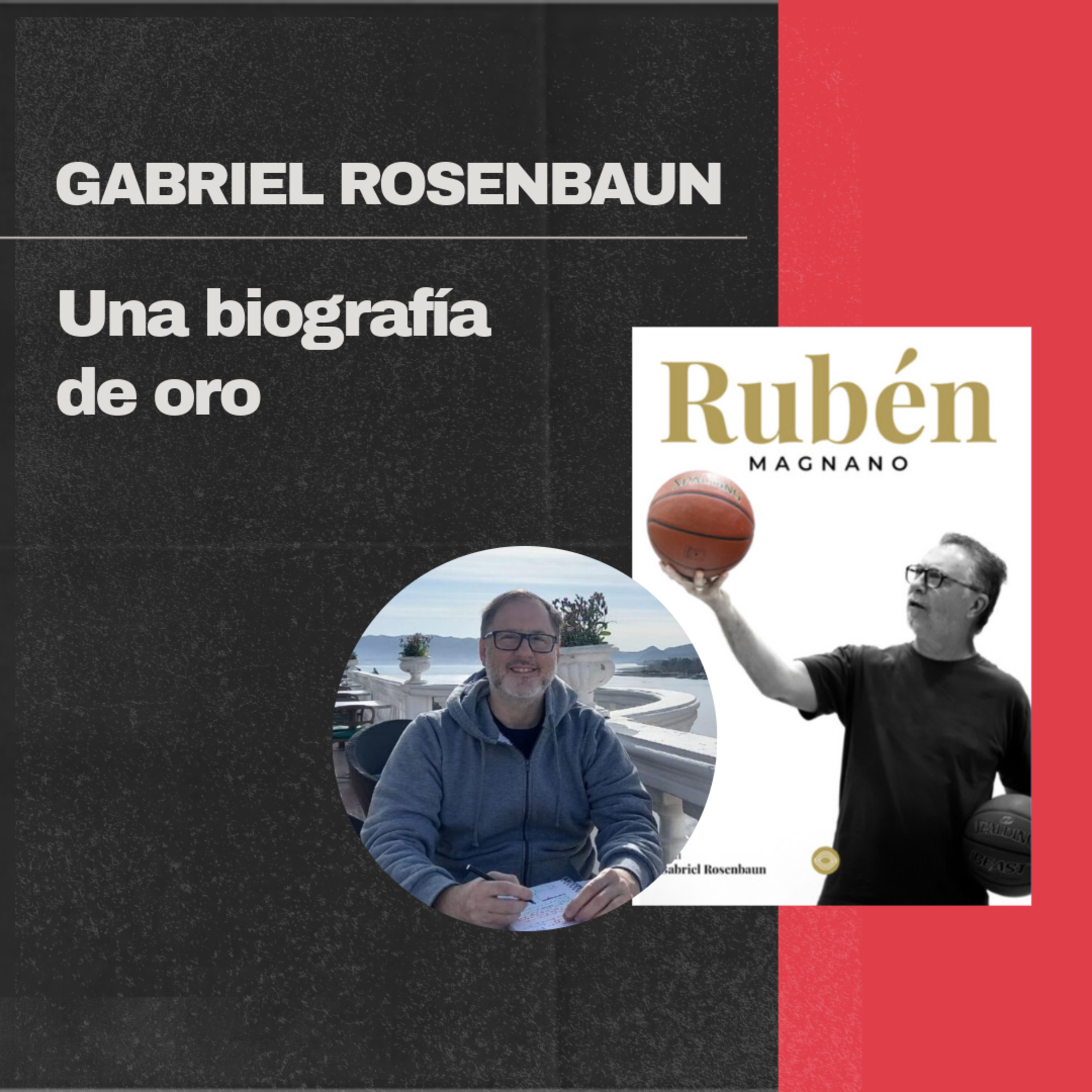 Gabriel Rosenbaun: “Magnano rompió la historia del deporte mundial” episode artwork