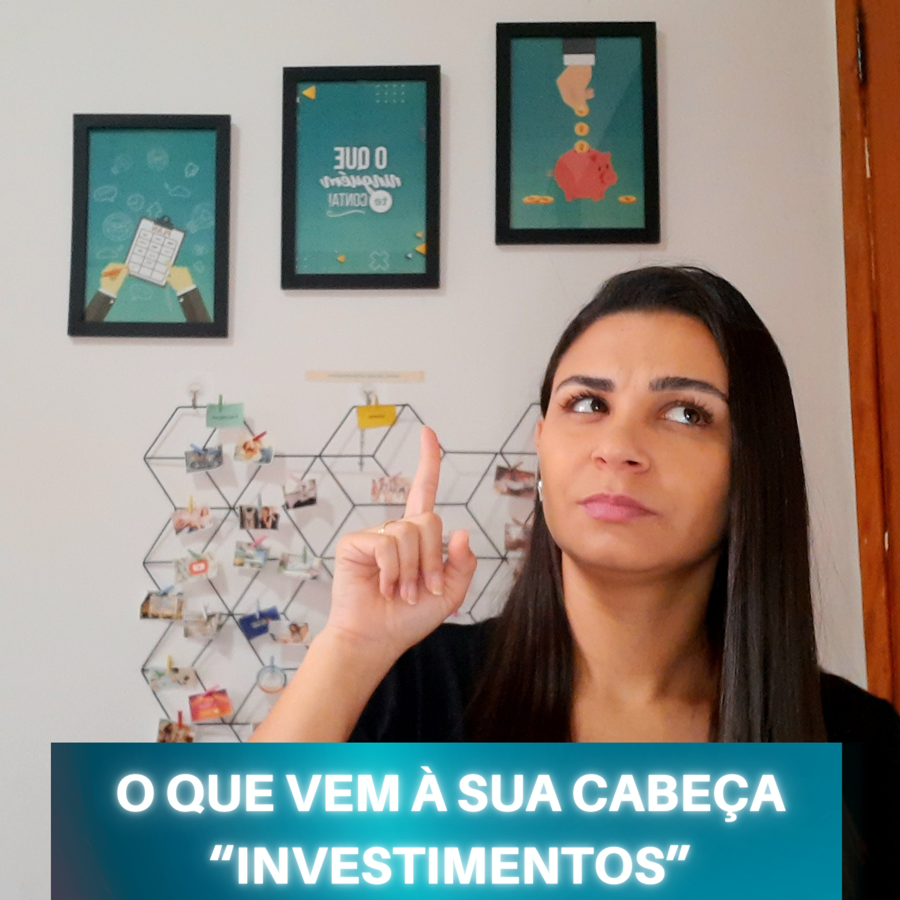 O que vem à sua CABEÇA quando escuta a palavra INVESTIMENTOS? episode artwork