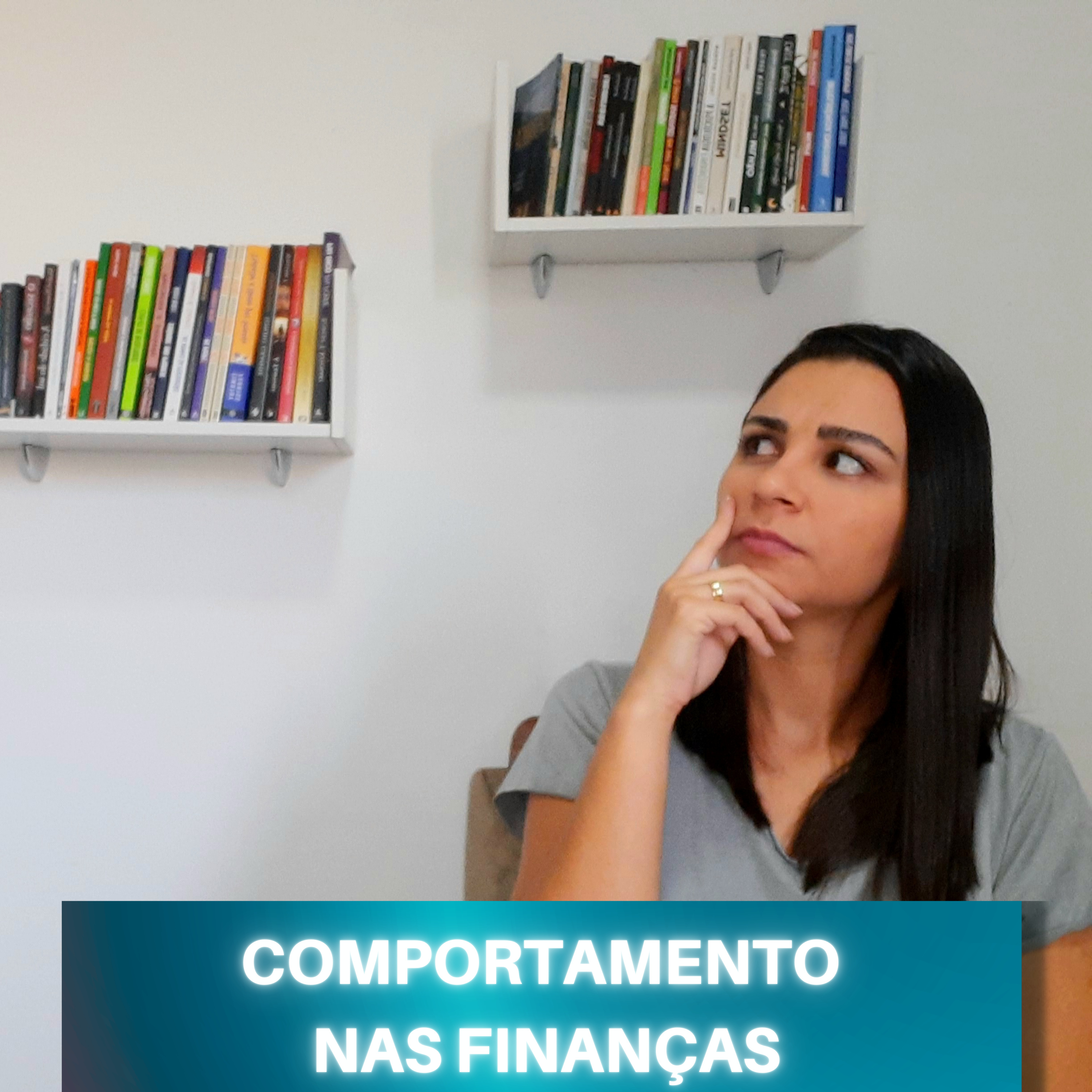 O que o COMPORTAMENTO tem a ver com as FINANÇAS? episode artwork