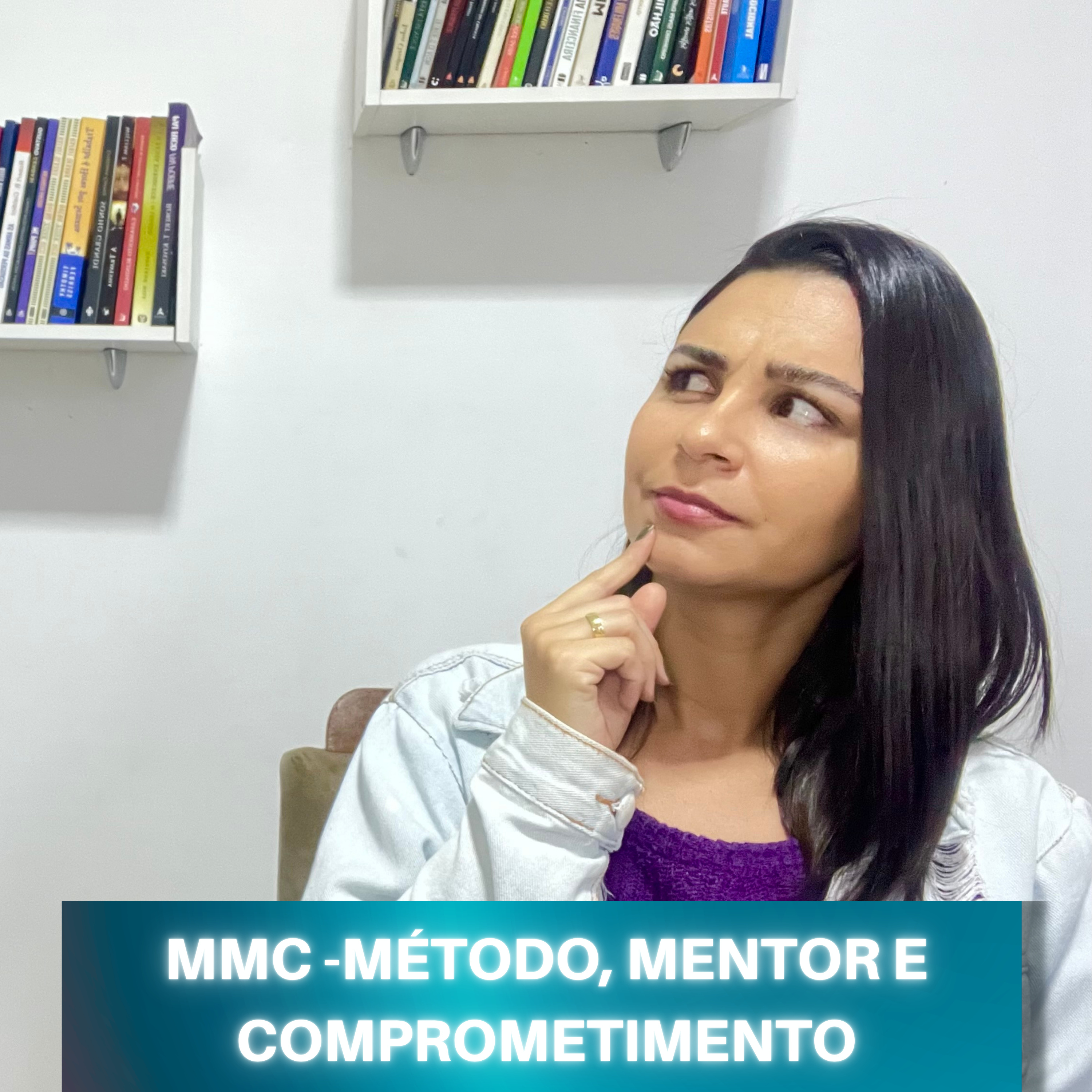 O que você precisa é de MMC (método, mentor e comprometimento) episode artwork