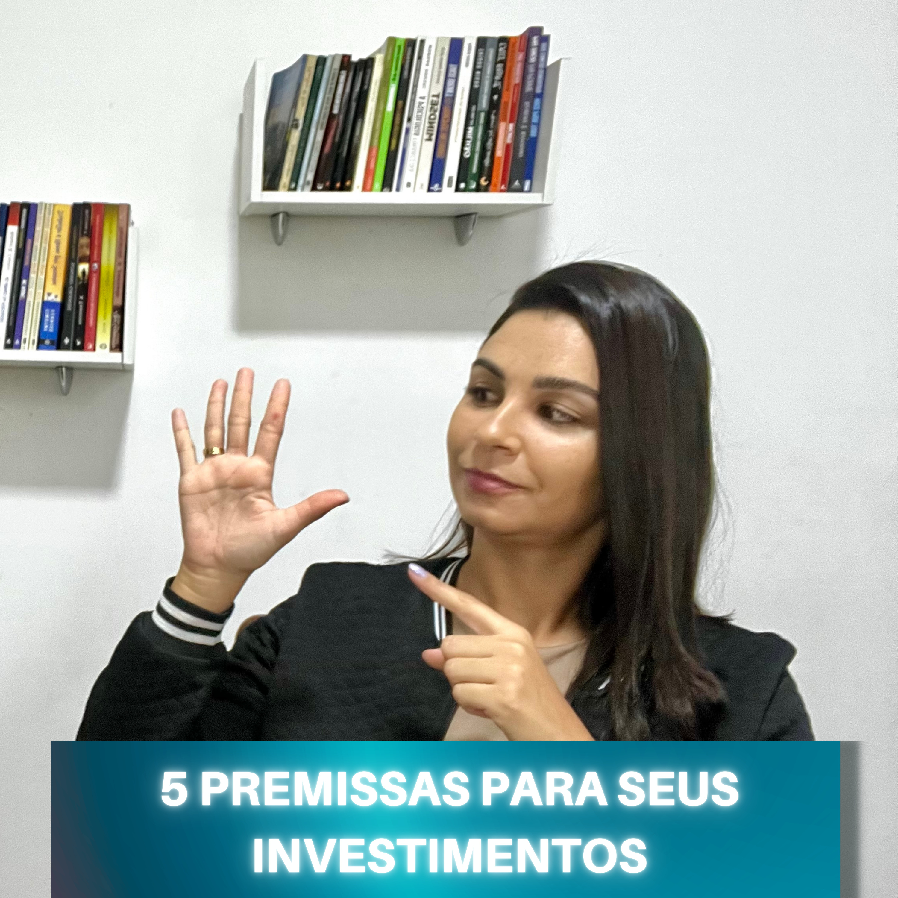 5 PREMISSAS para seus INVESTIMENTOS darem certo episode artwork