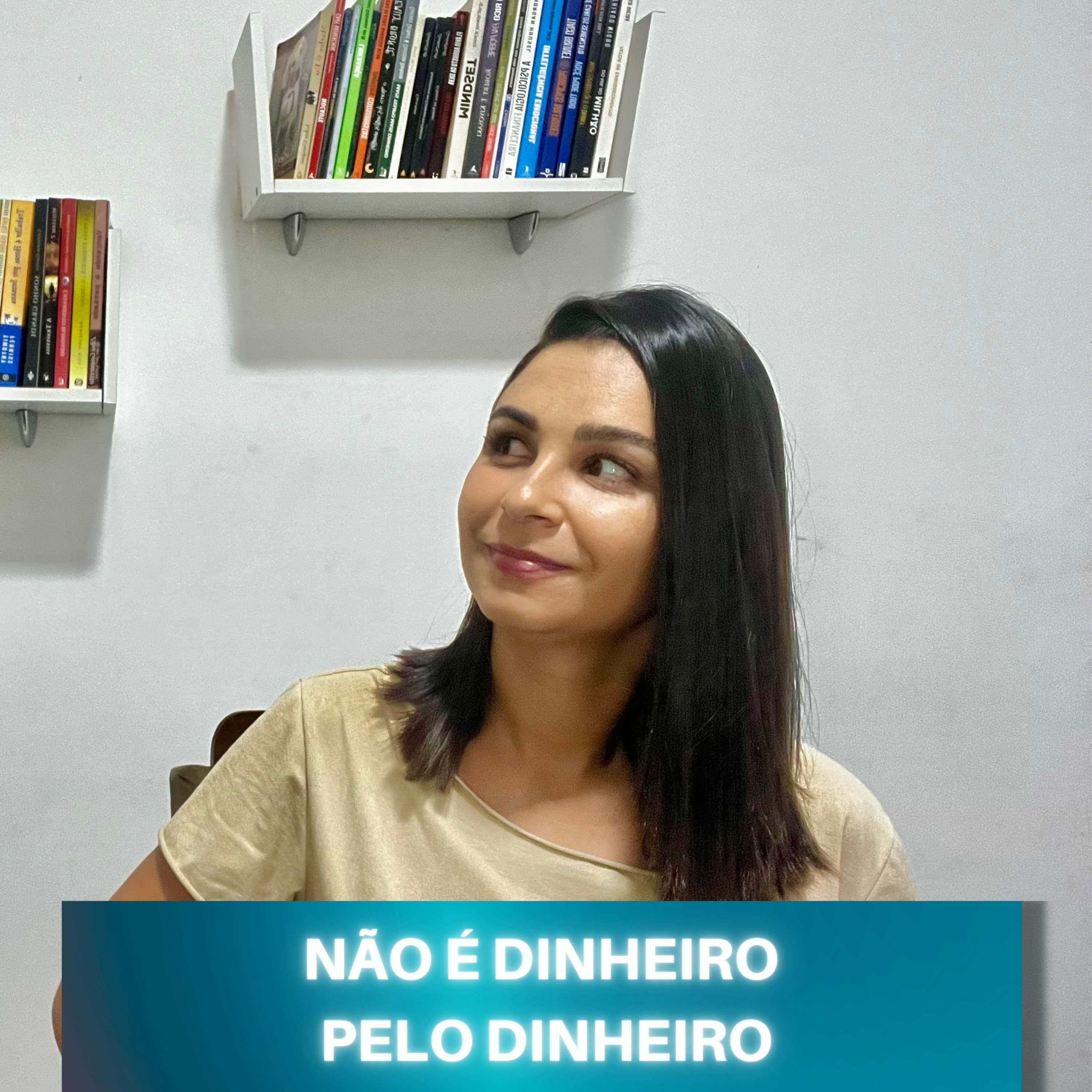 Não é DINHEIRO pelo DINHEIRO episode artwork