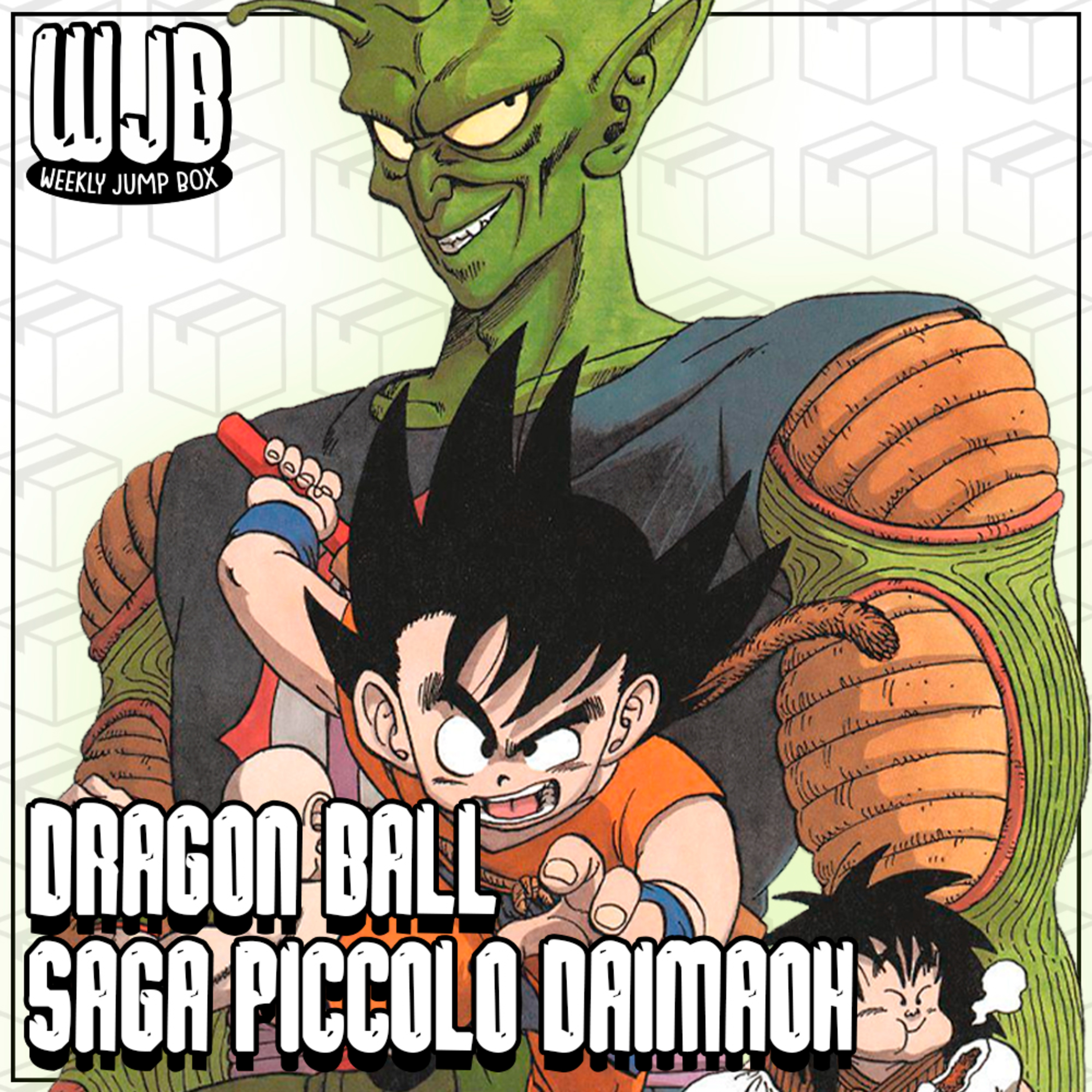 Dragon Ball - Saga Piccolo Daimaoh (ft. Aizen) | Entre Arcos episode artwork