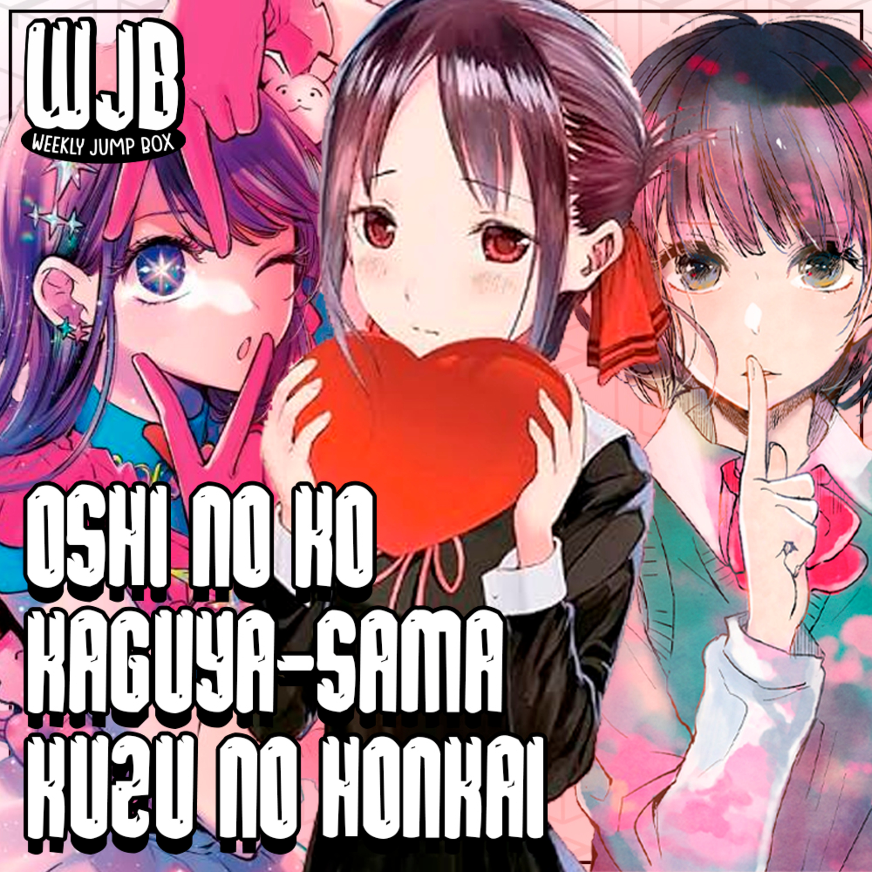 Kuzu no Honkai, Kaguya-sama & Oshi no Ko | Ponto de Partida episode artwork