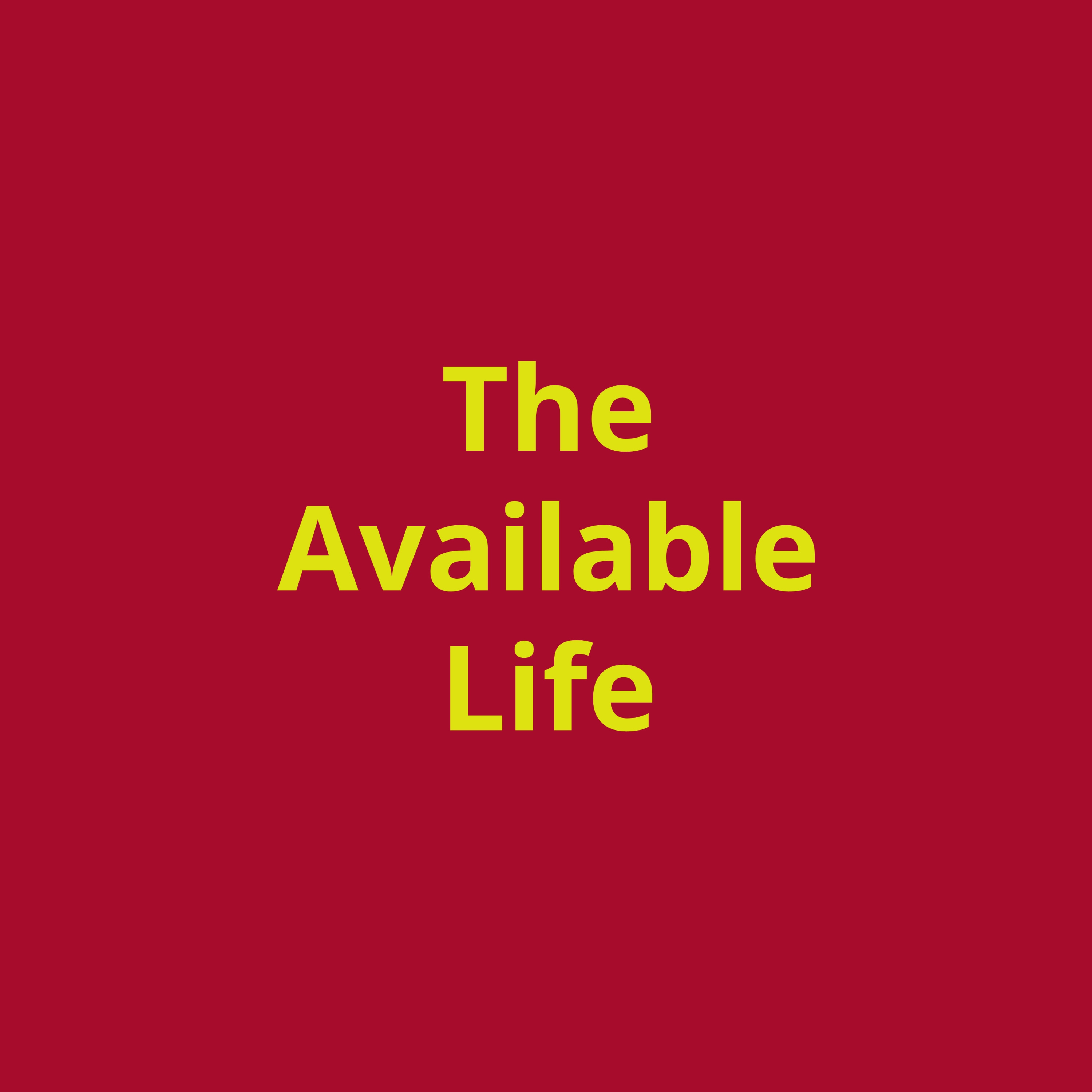 The Available Life episode artwork