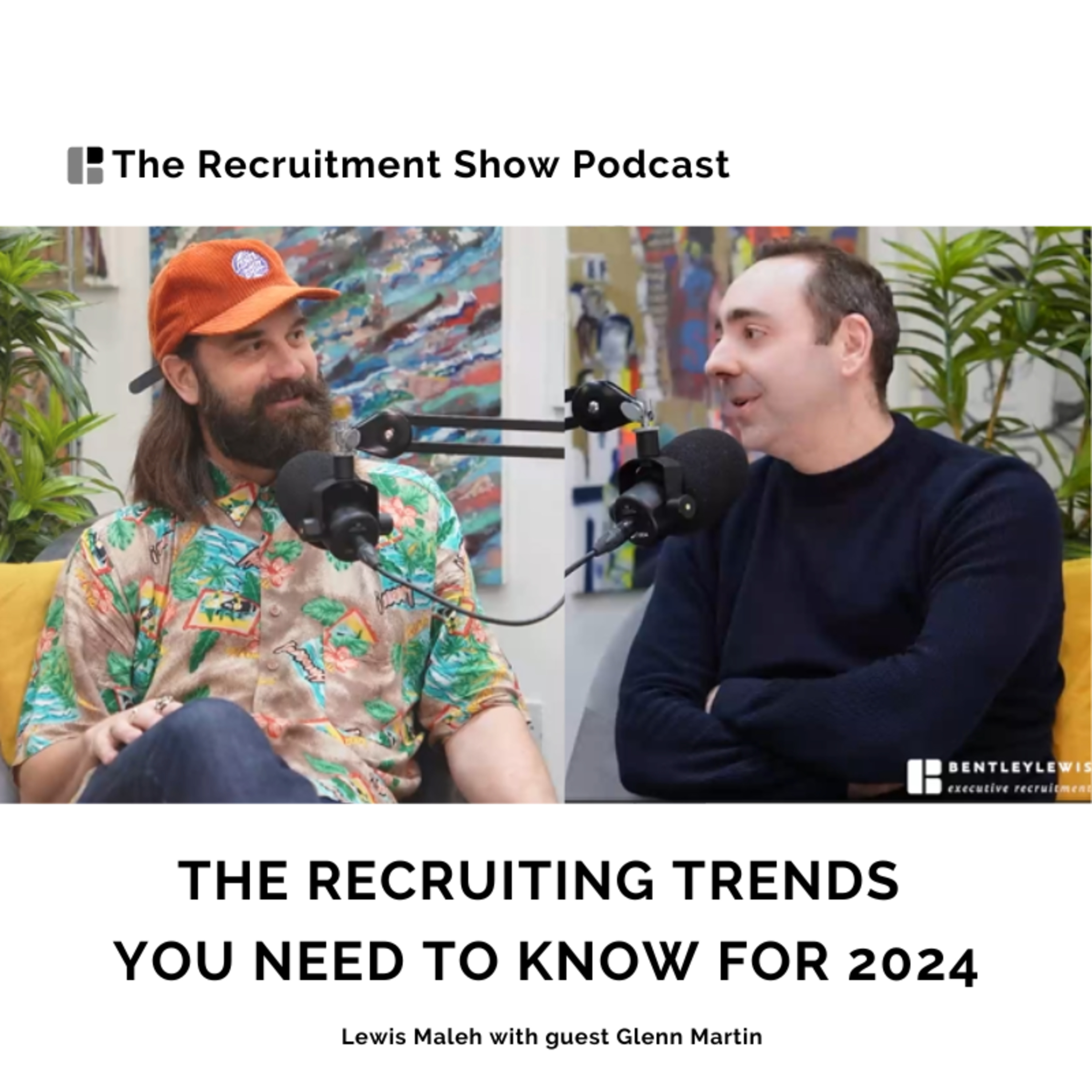 The Recruitment Show with Lewis Maleh