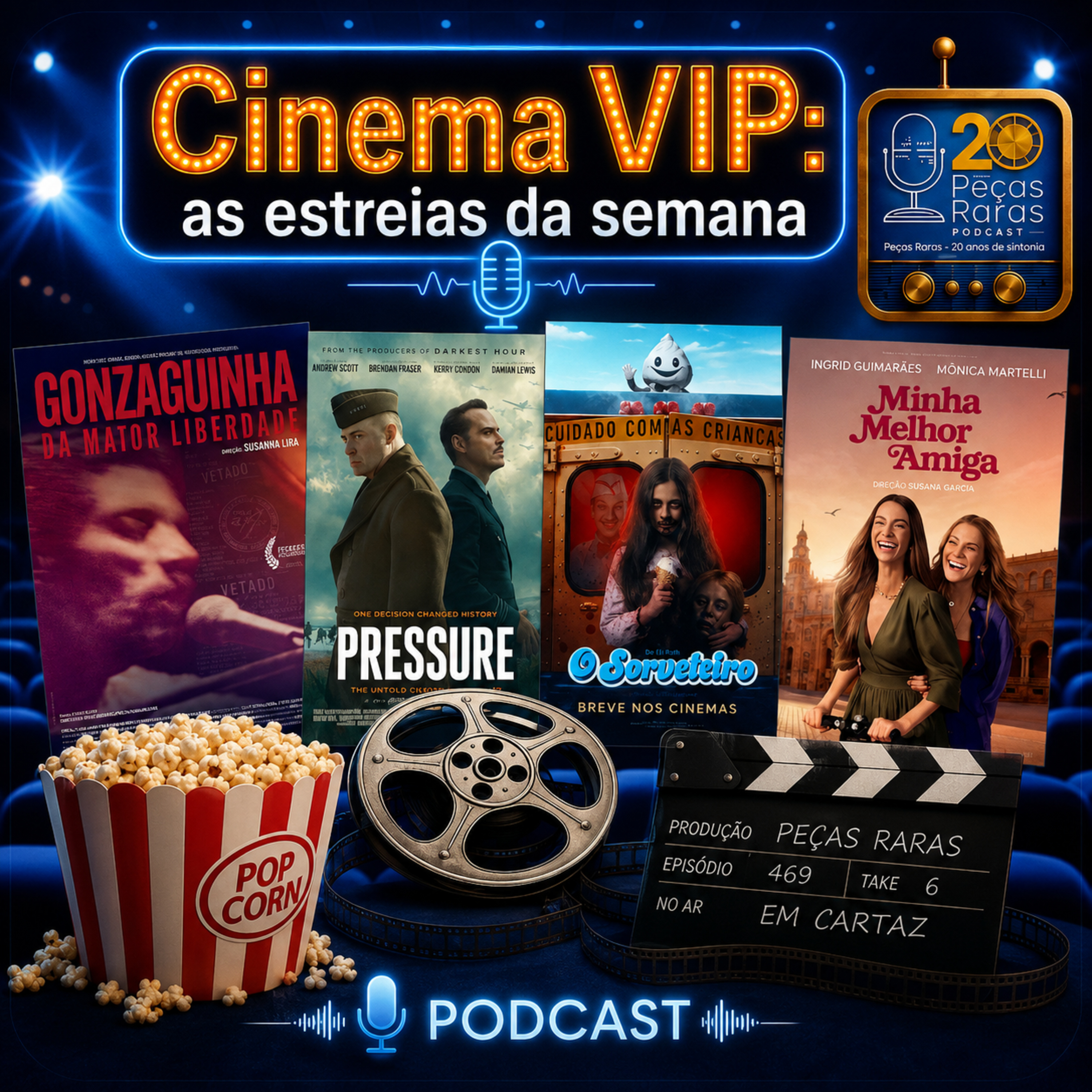 #469 🎬 CINEMA VIP – ESTREIAS DA SEMANA | 03 DE SETEMBRO episode artwork