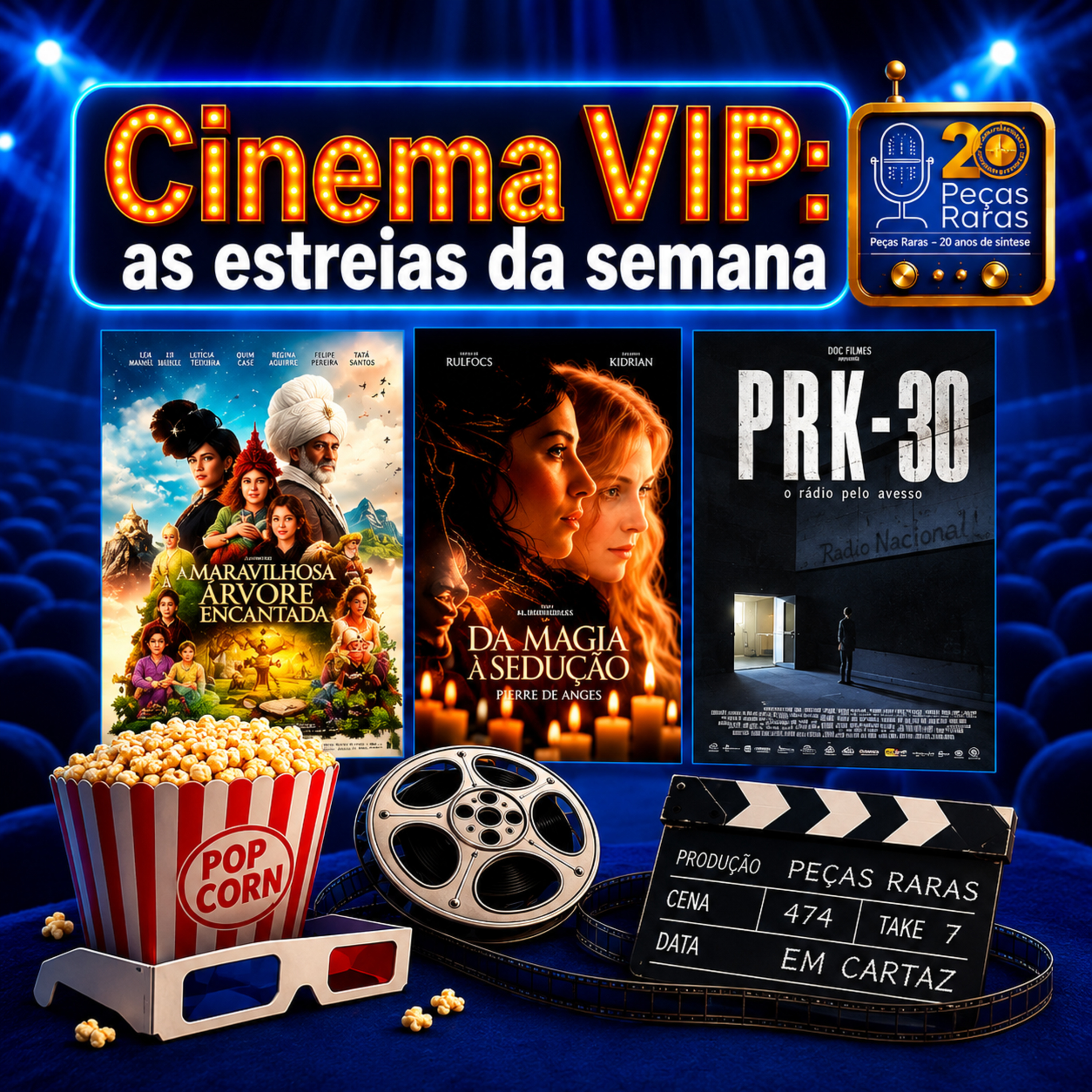 #474 Cinema VIP: estreias na Semana do Cinema incluem filme sobre PRK-30  episode artwork