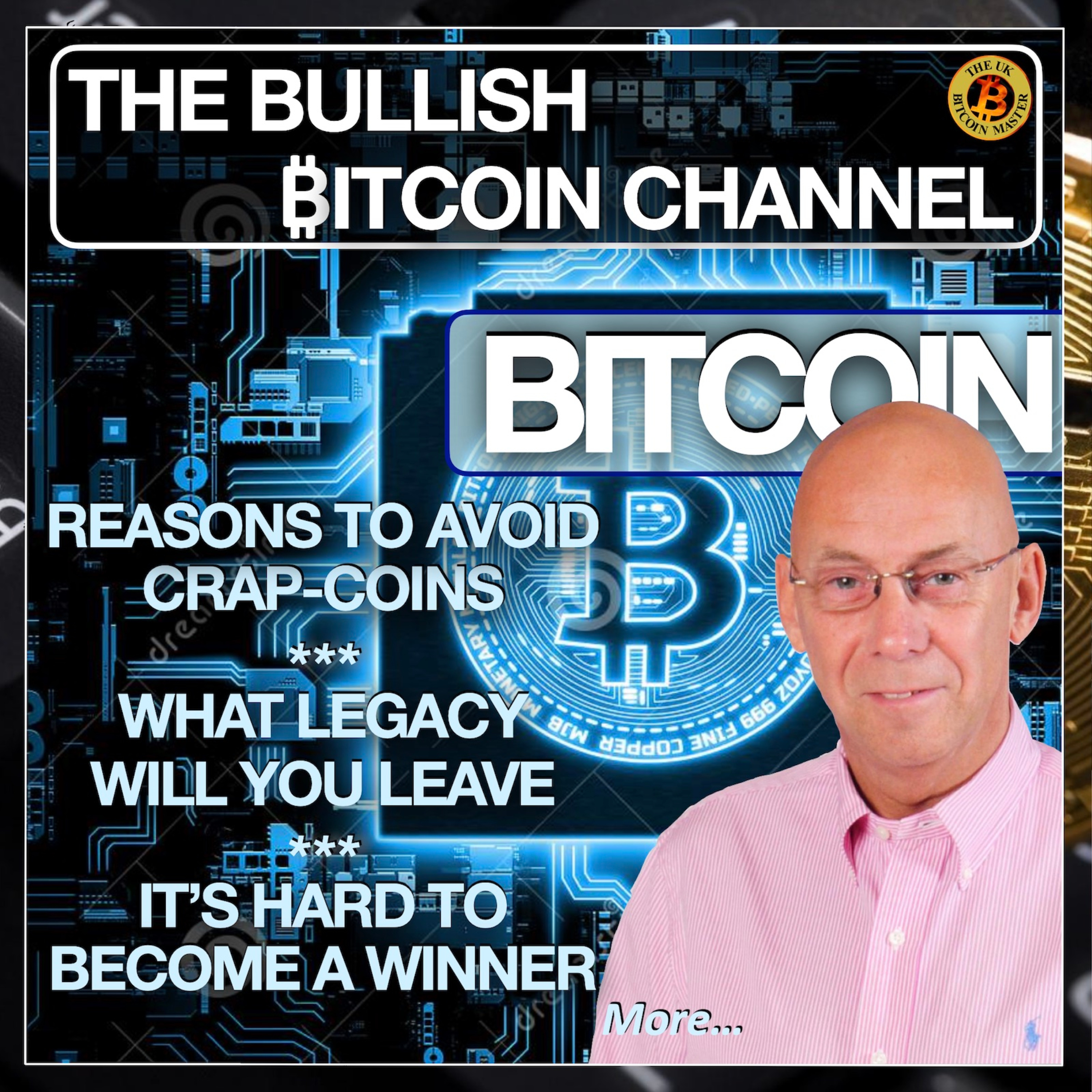 The UKBitcoinMaster Podcast Series