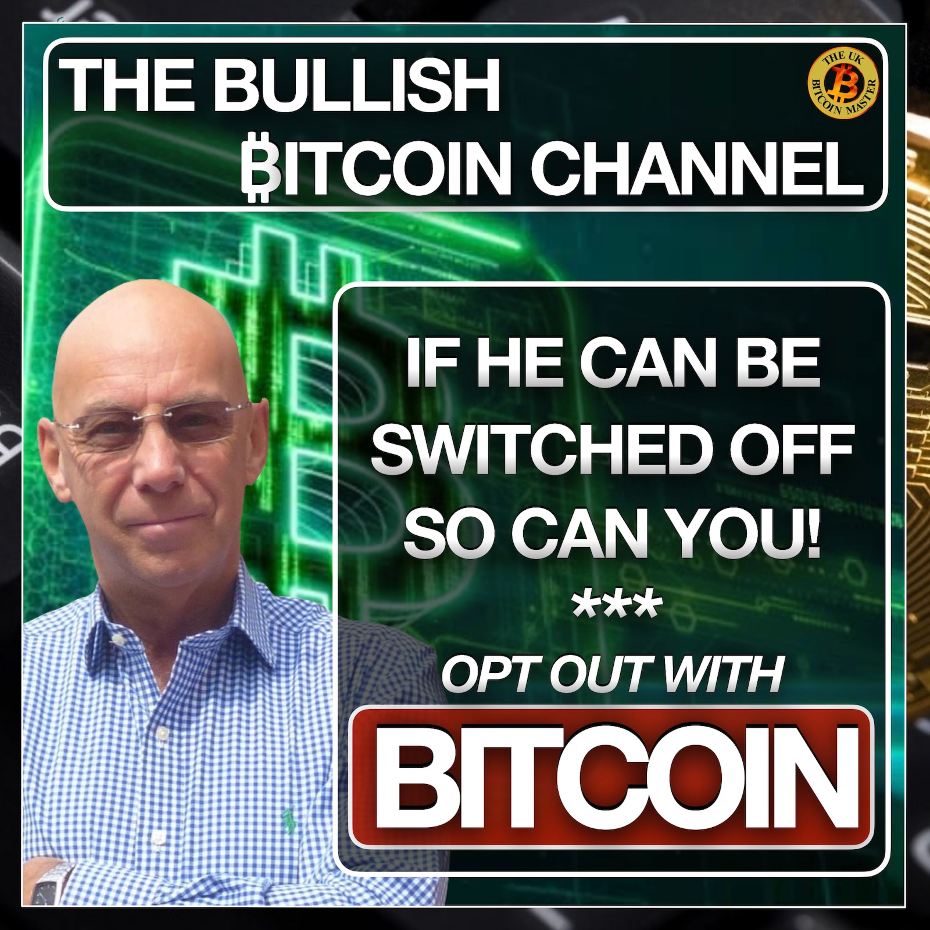 The UKBitcoinMaster Podcast Series