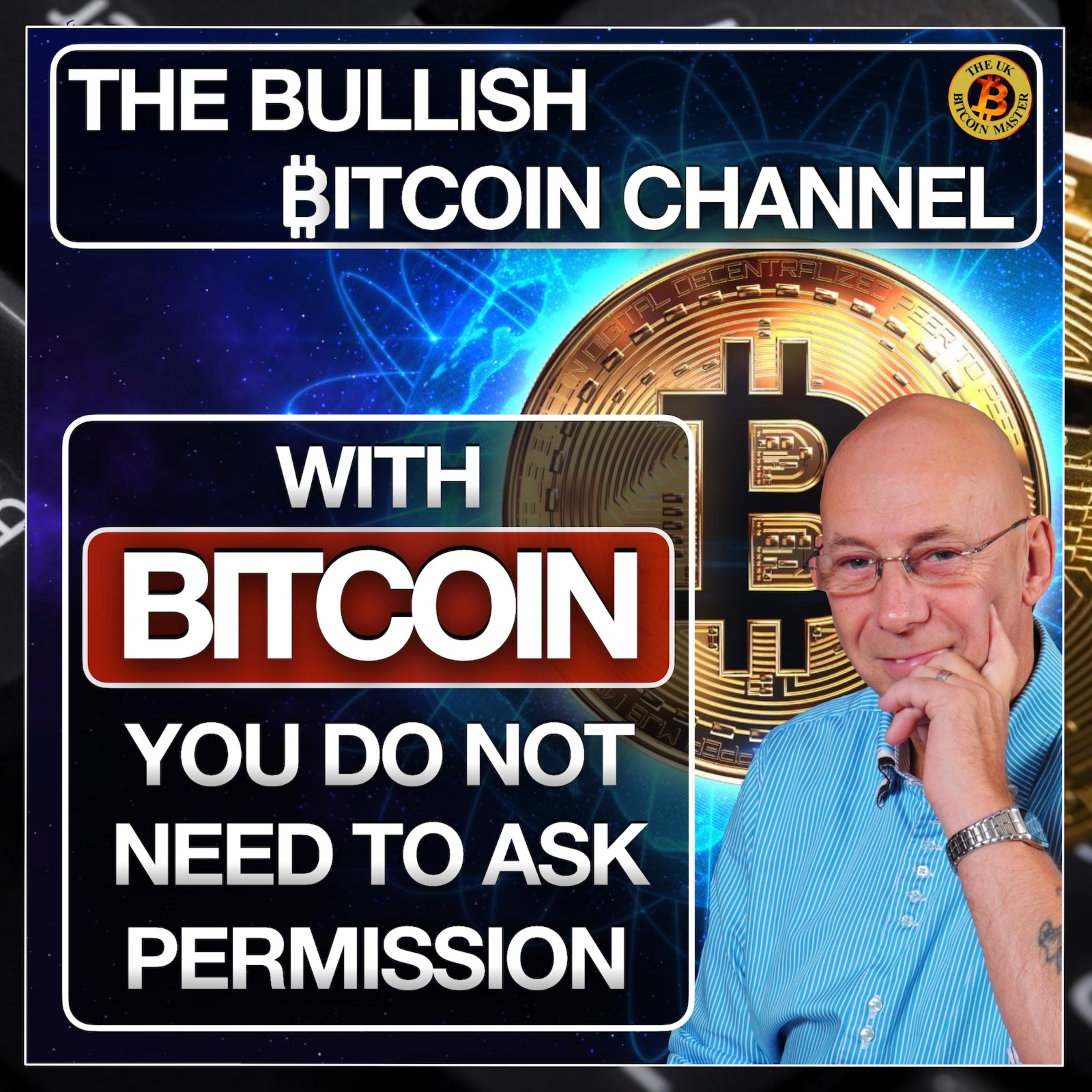 The UKBitcoinMaster Podcast Series