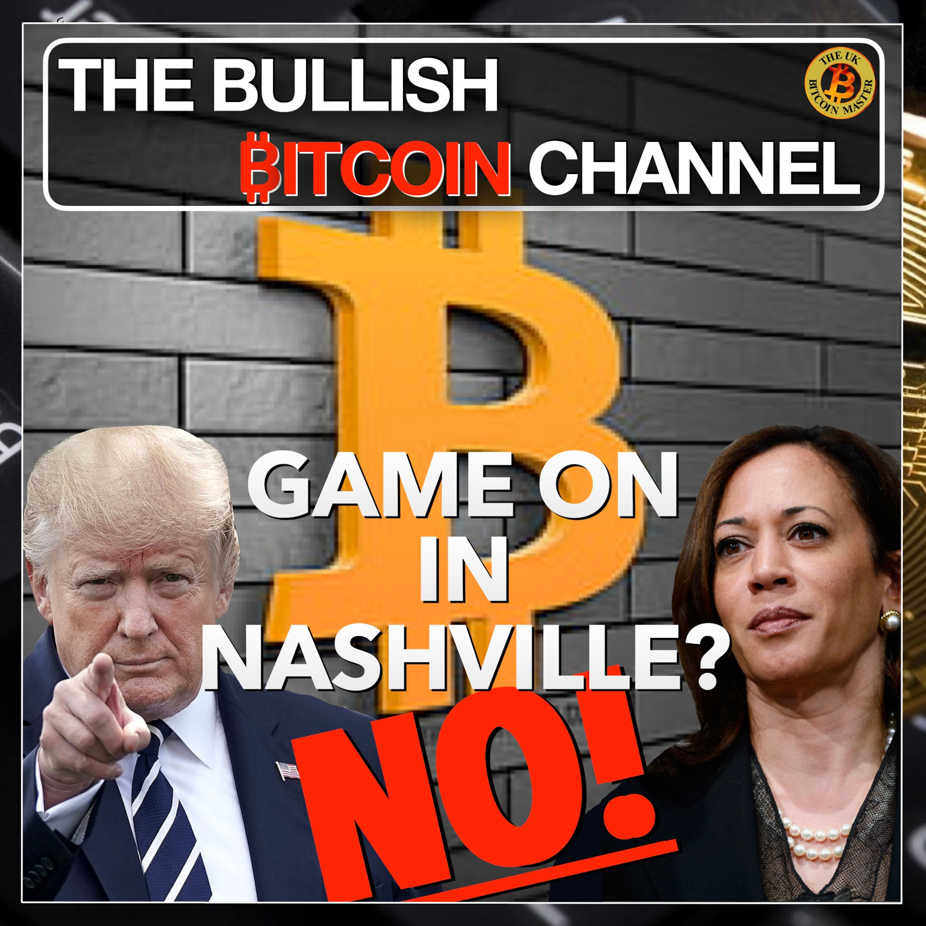 🇬🇧 No Bitcoin showdown in Nashville - Kamala Harris decides against attending!! (Ep 640) 🚀